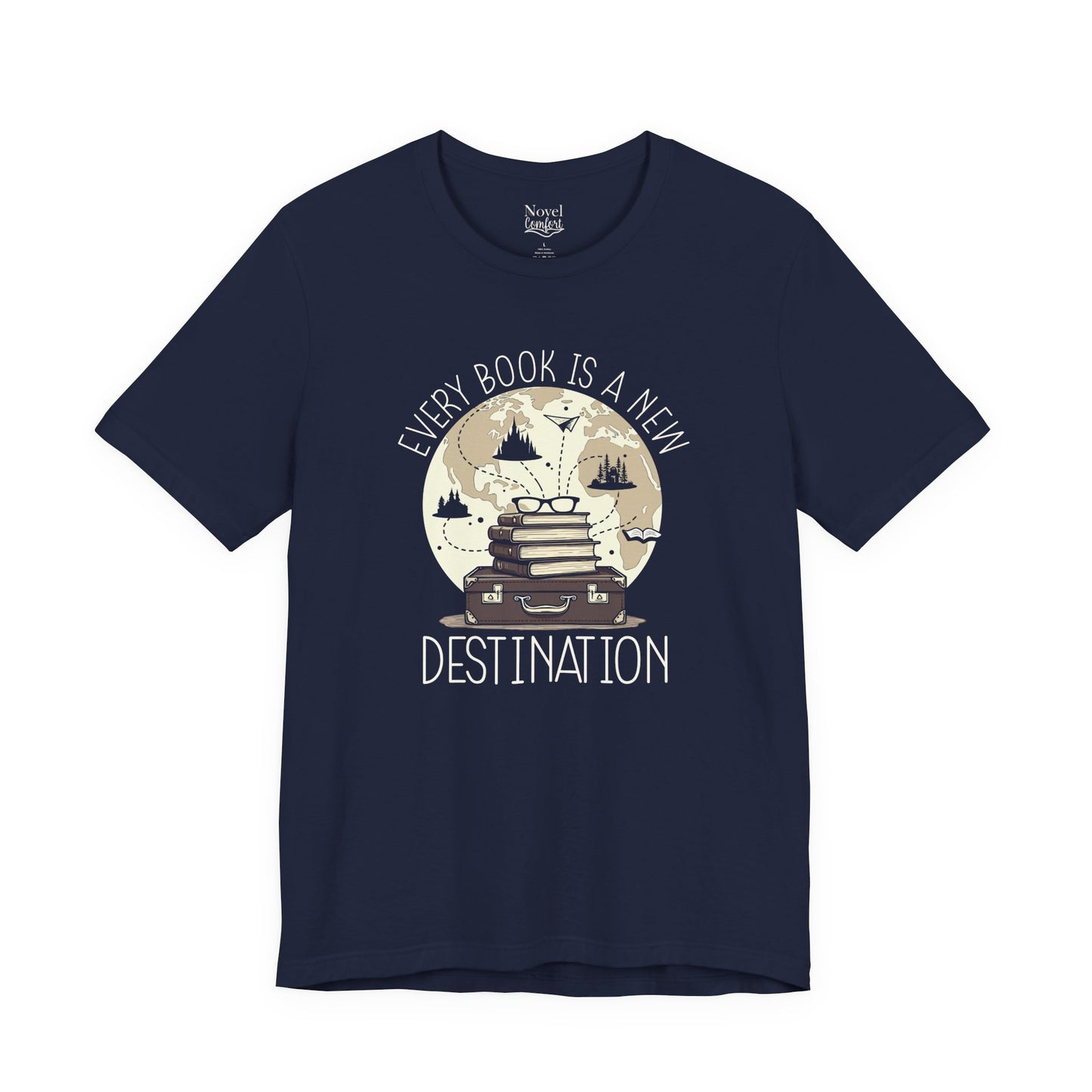 Every Book Is A New Destination T-Shirt