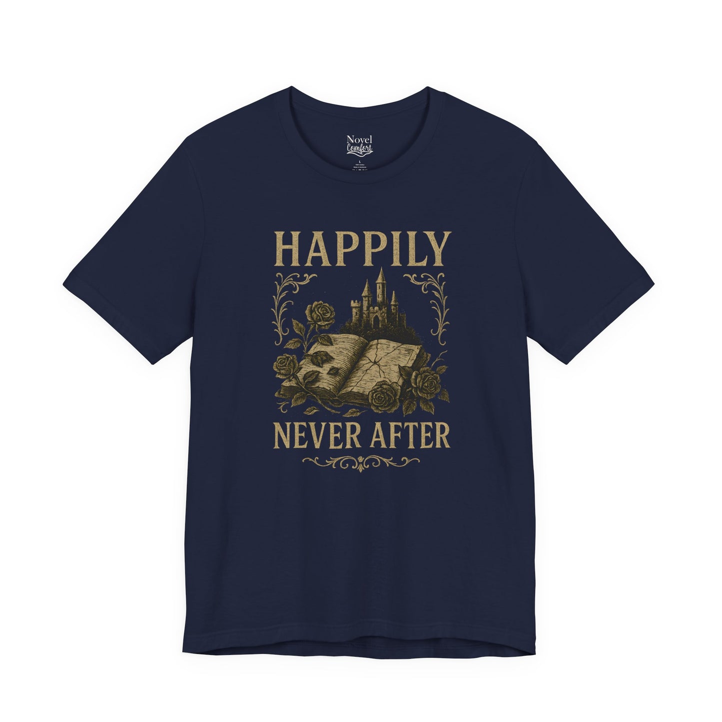 Happily Never After T-Shirt