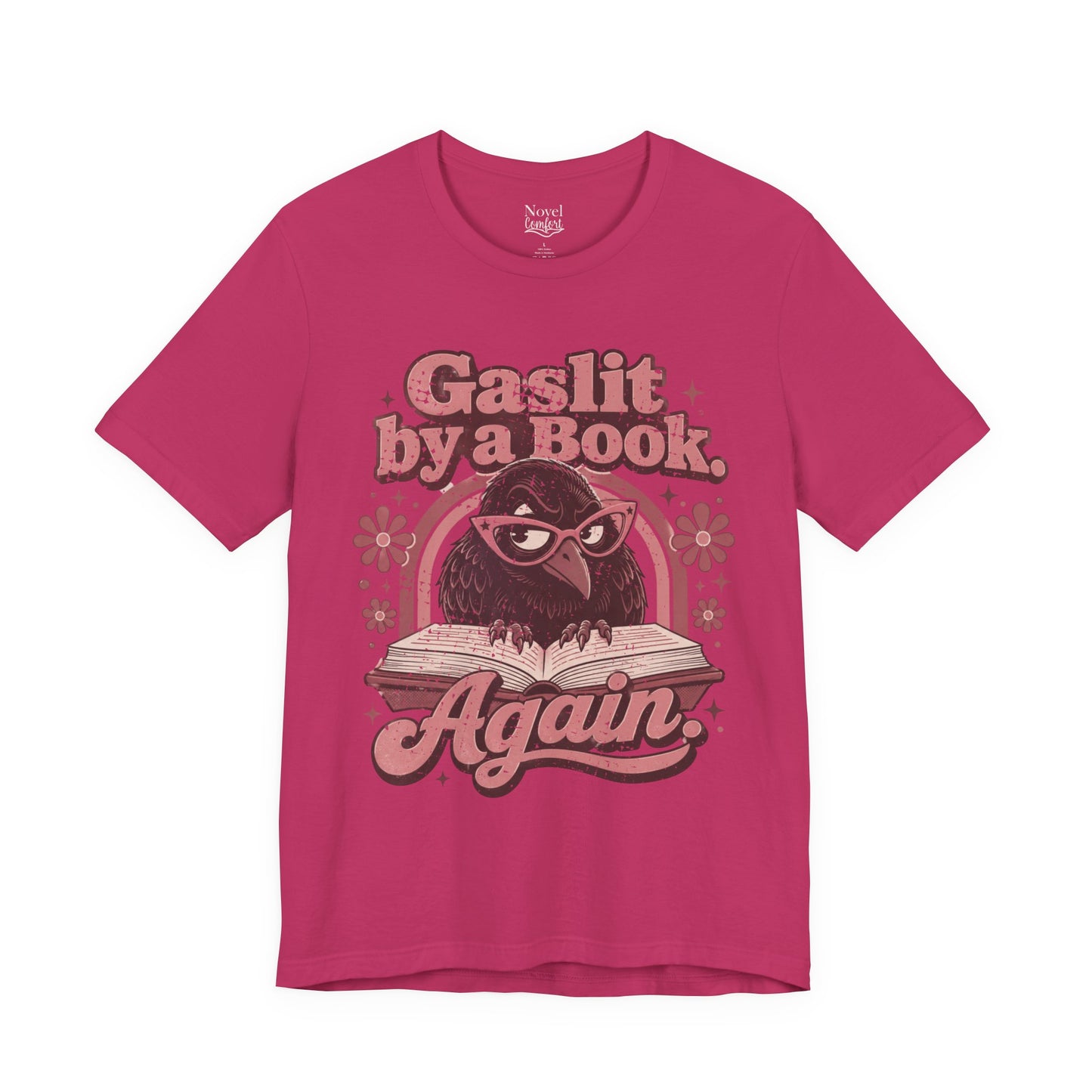 Gaslit By A Book Again T-Shirt