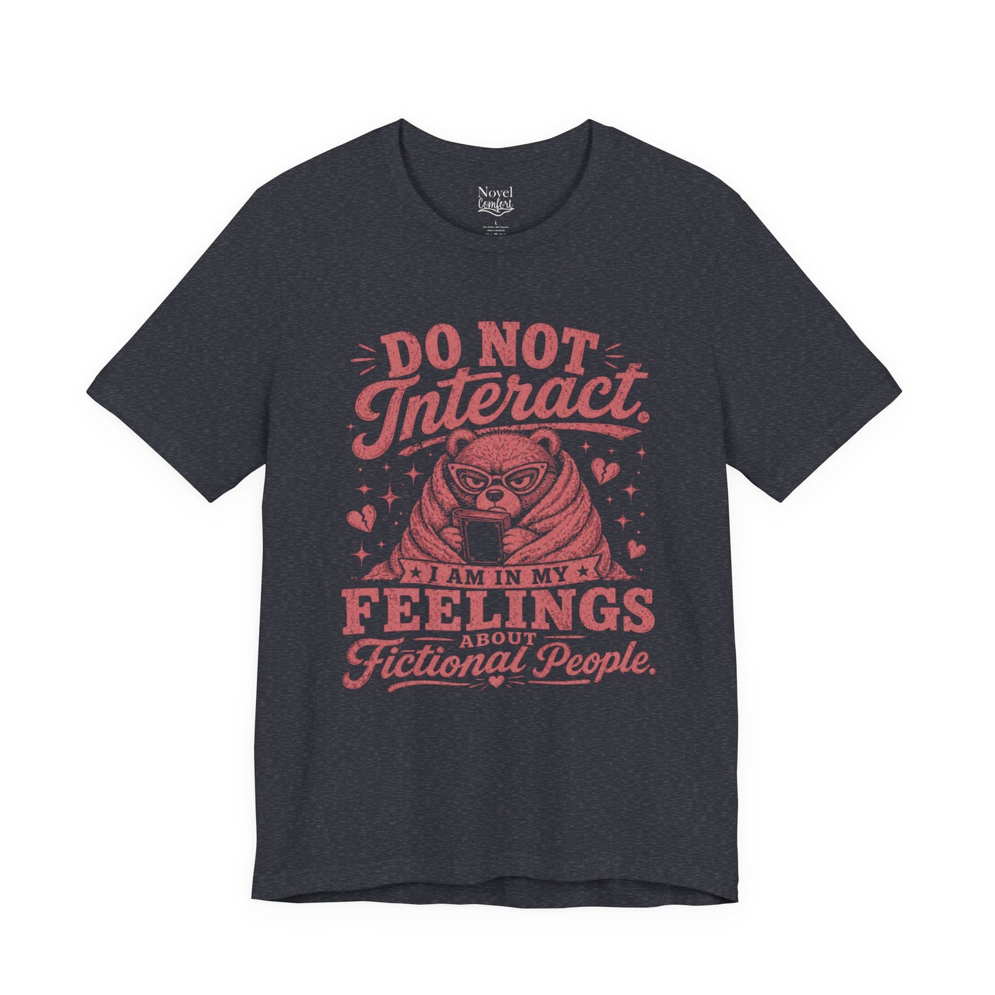 Do Not Interact T-Shirt