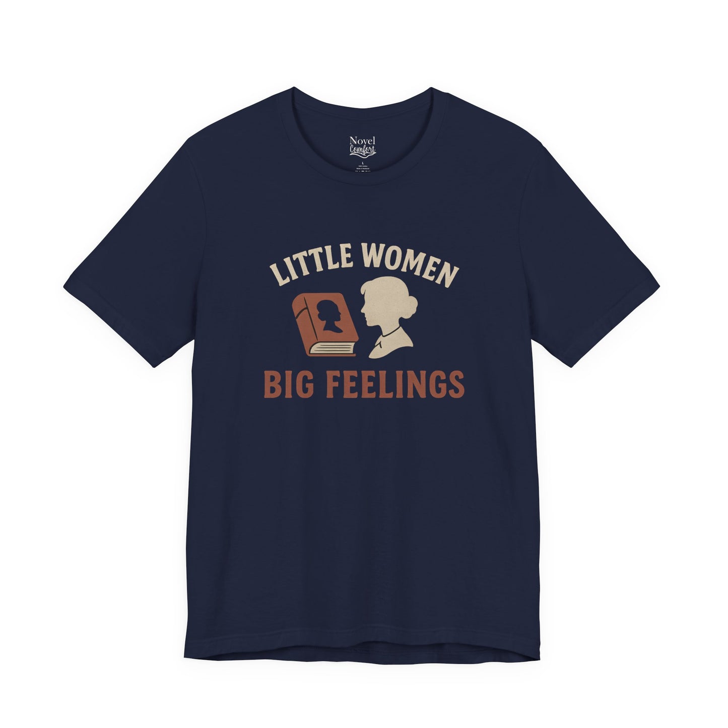 Little Women Big Feelings T-Shirt