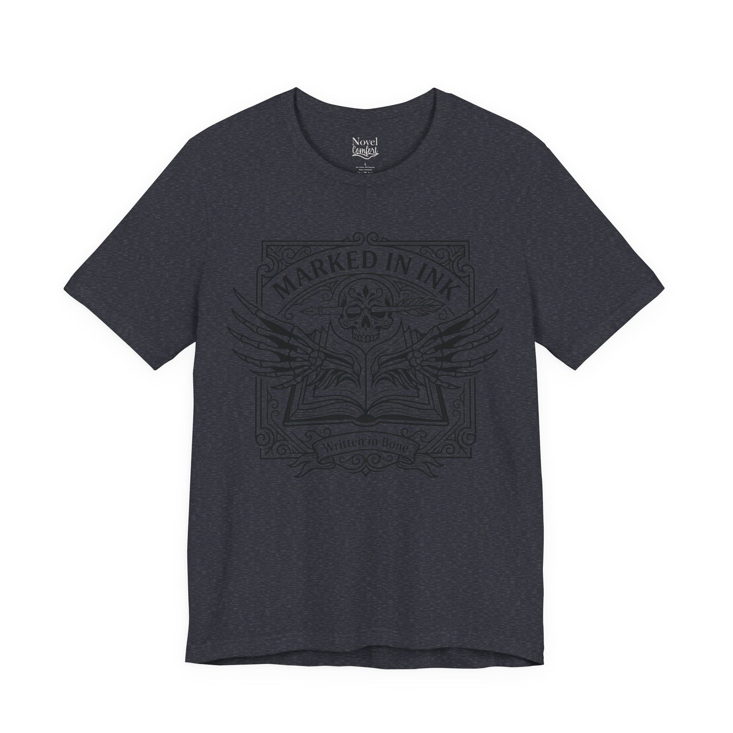 Marked In Ink Written In Bone T-shirt