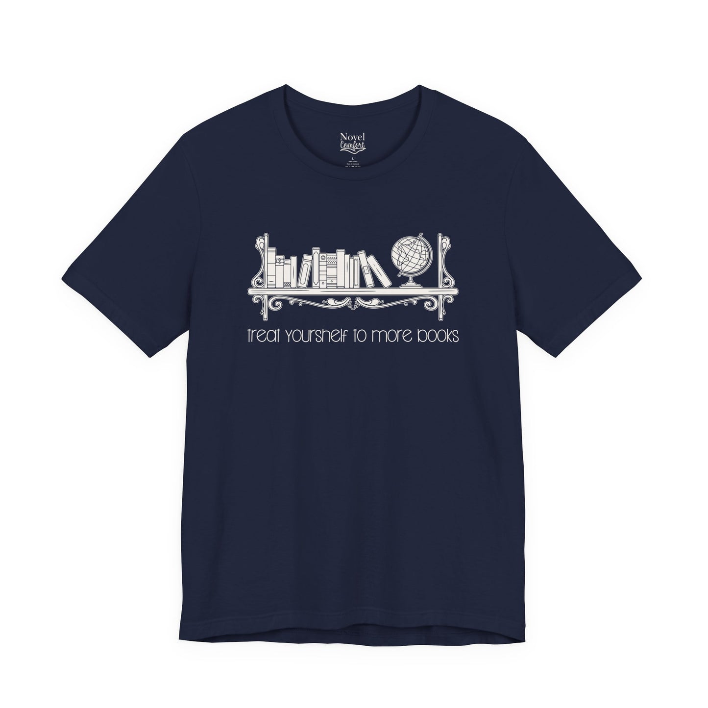Treat Yourshelf To More Books T-Shirt