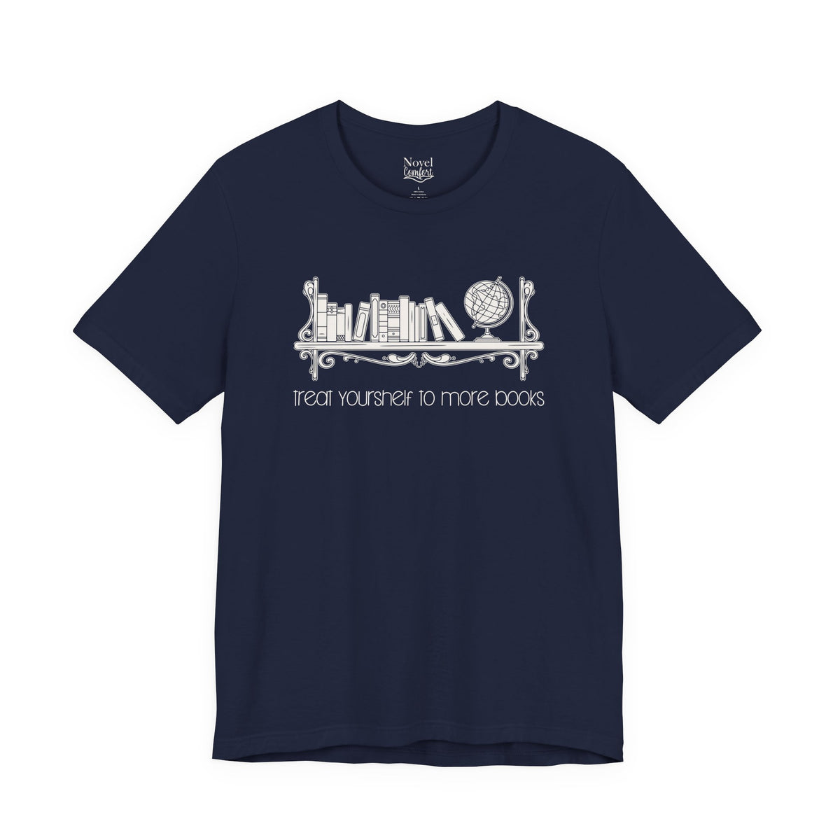 Treat Yourshelf To More Books T-Shirt