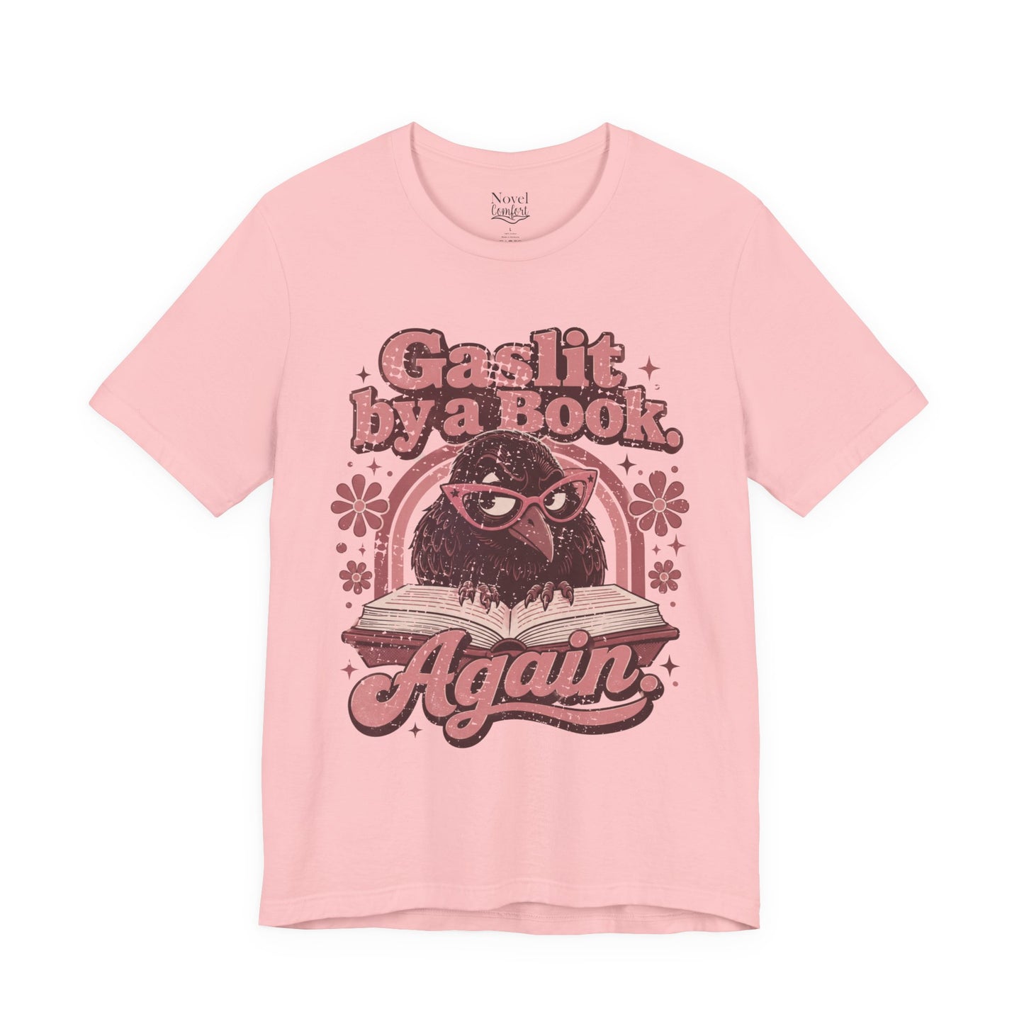 Gaslit By A Book Again T-Shirt