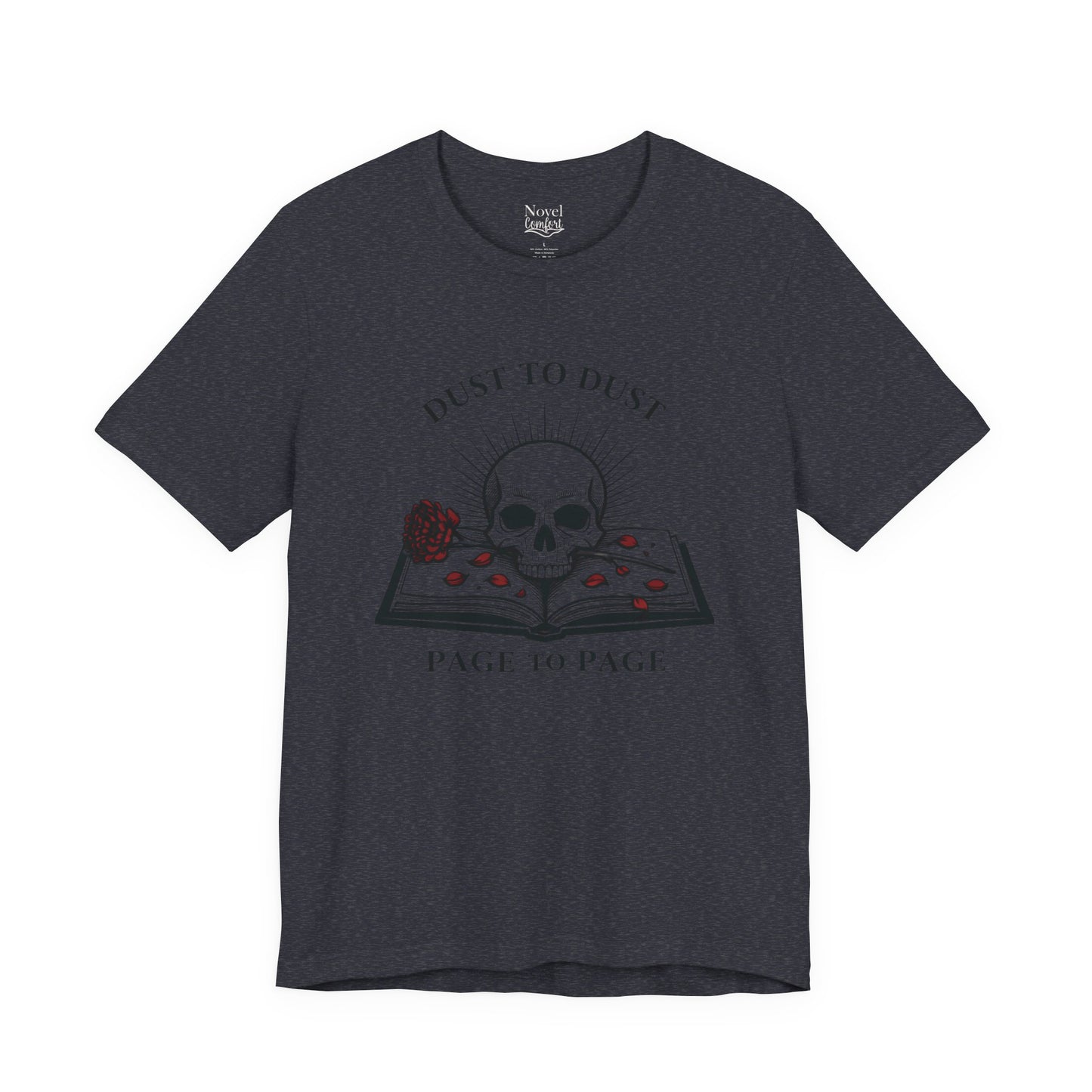 Dust to Dust Page to Page T-shirt