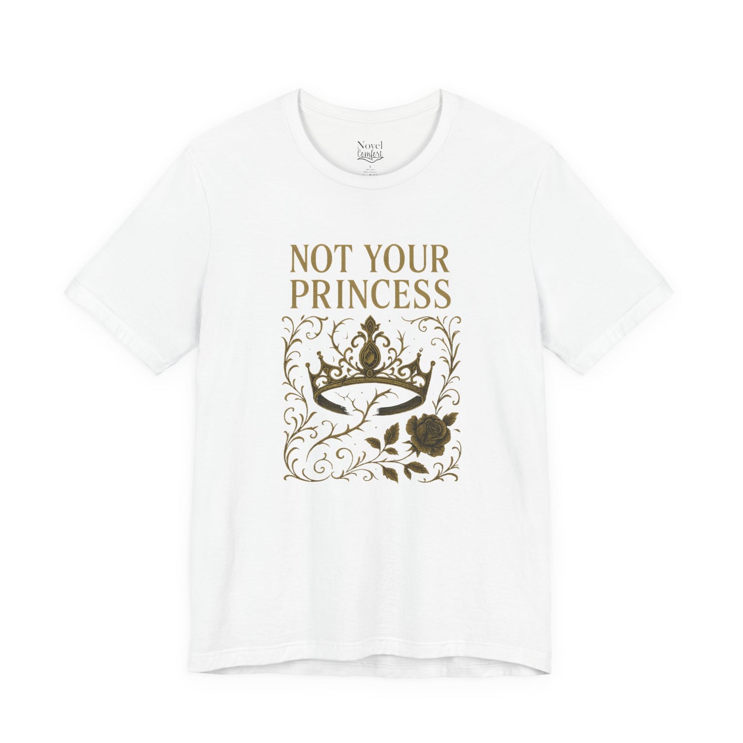 Not Your Princess T-Shirt