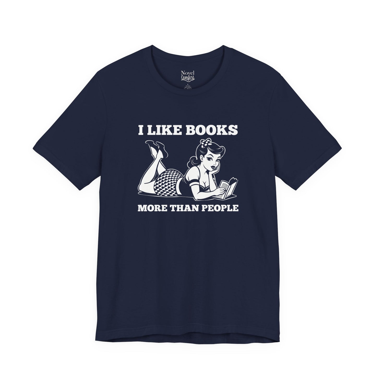 I Like Books More Than People T-Shirt