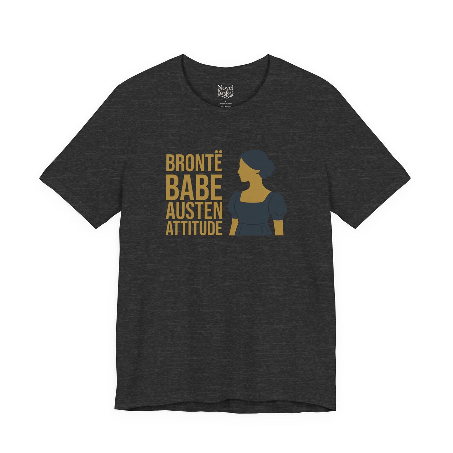 Bronte Babe Austen Attitude T-Shirt