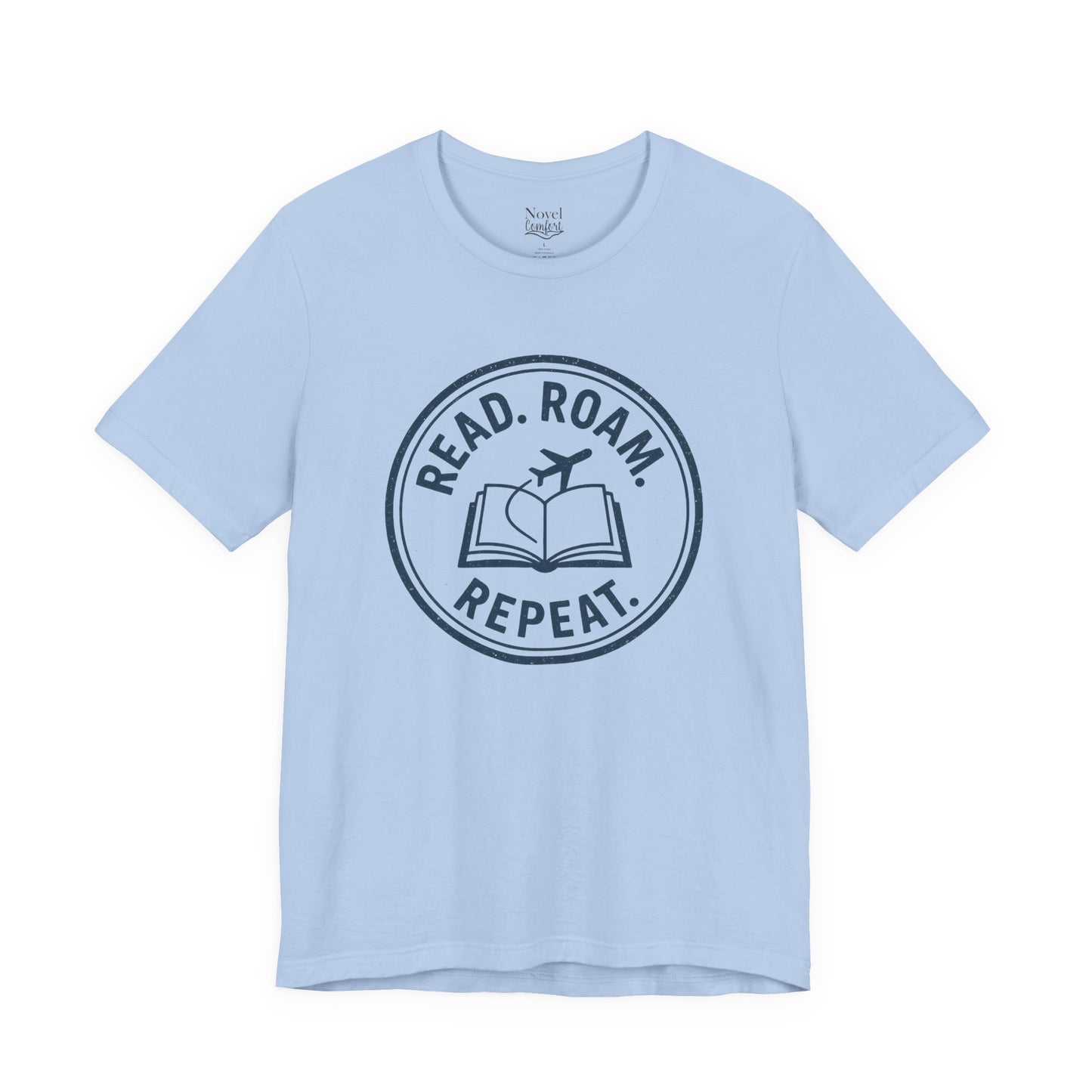 Read. Roam. Repeat. T-Shirt