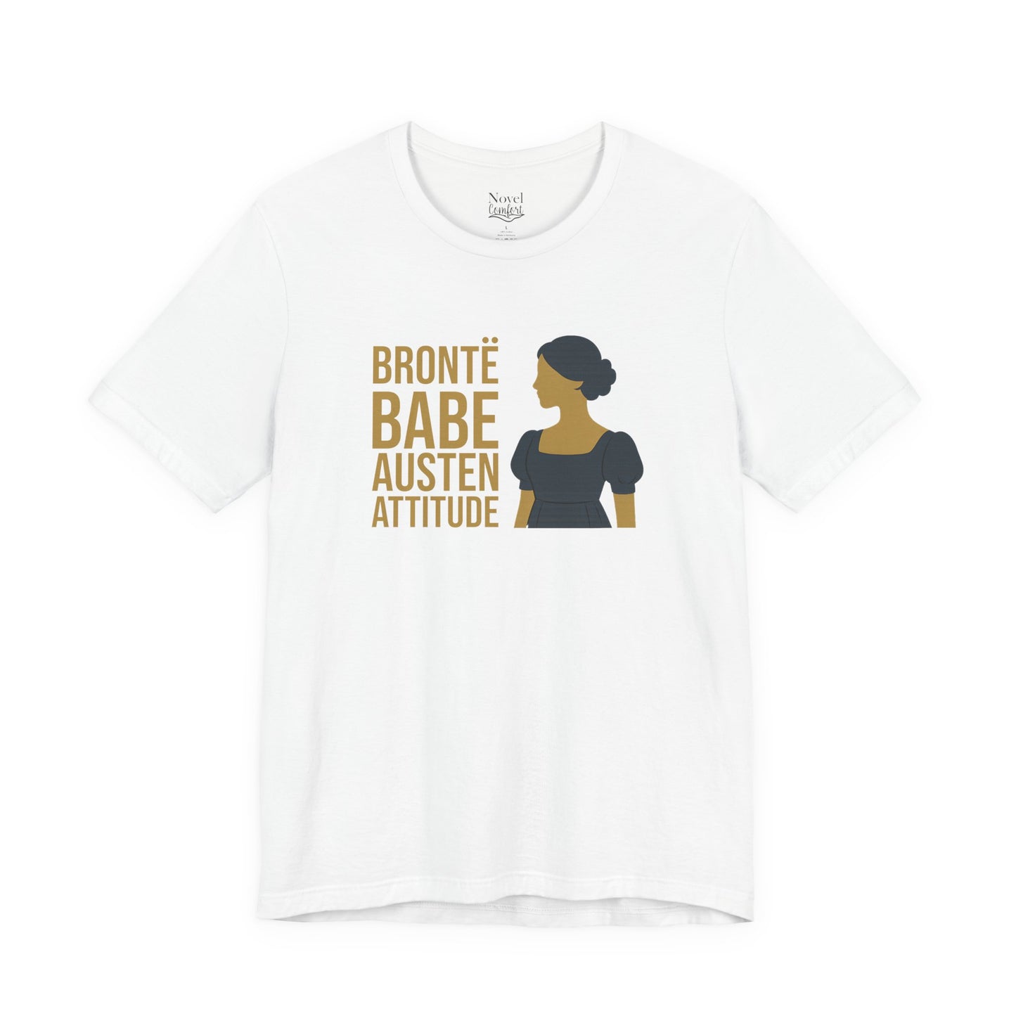 Bronte Babe Austen Attitude T-Shirt
