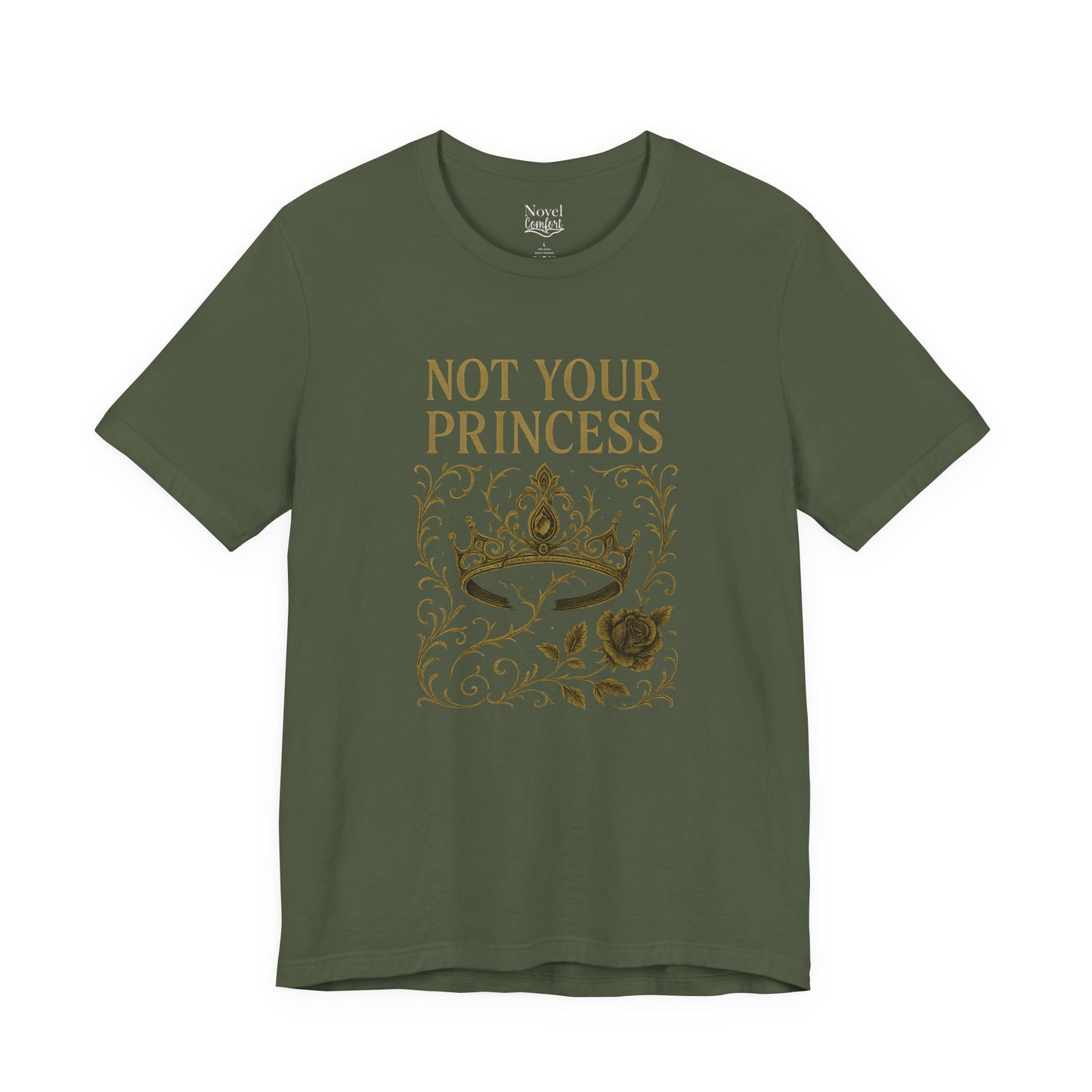 Not Your Princess T-Shirt