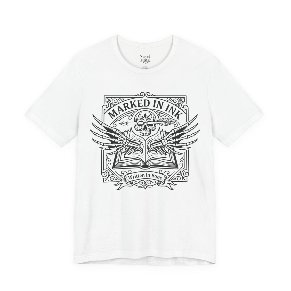 Marked In Ink Written In Bone T-shirt