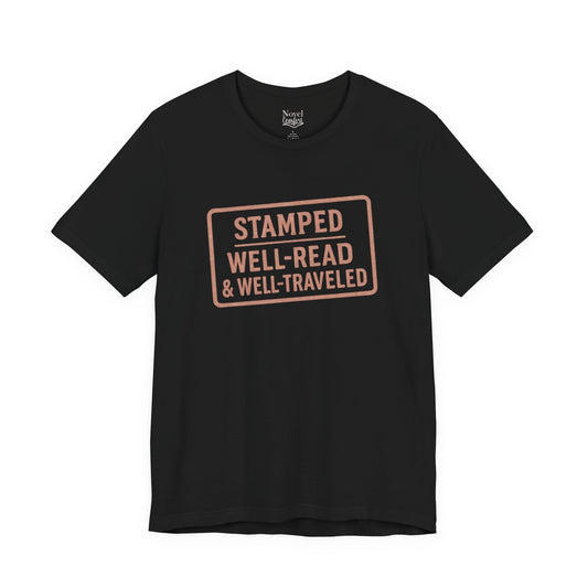 Stamped Well-Read & Well-Traveled T-Shirt