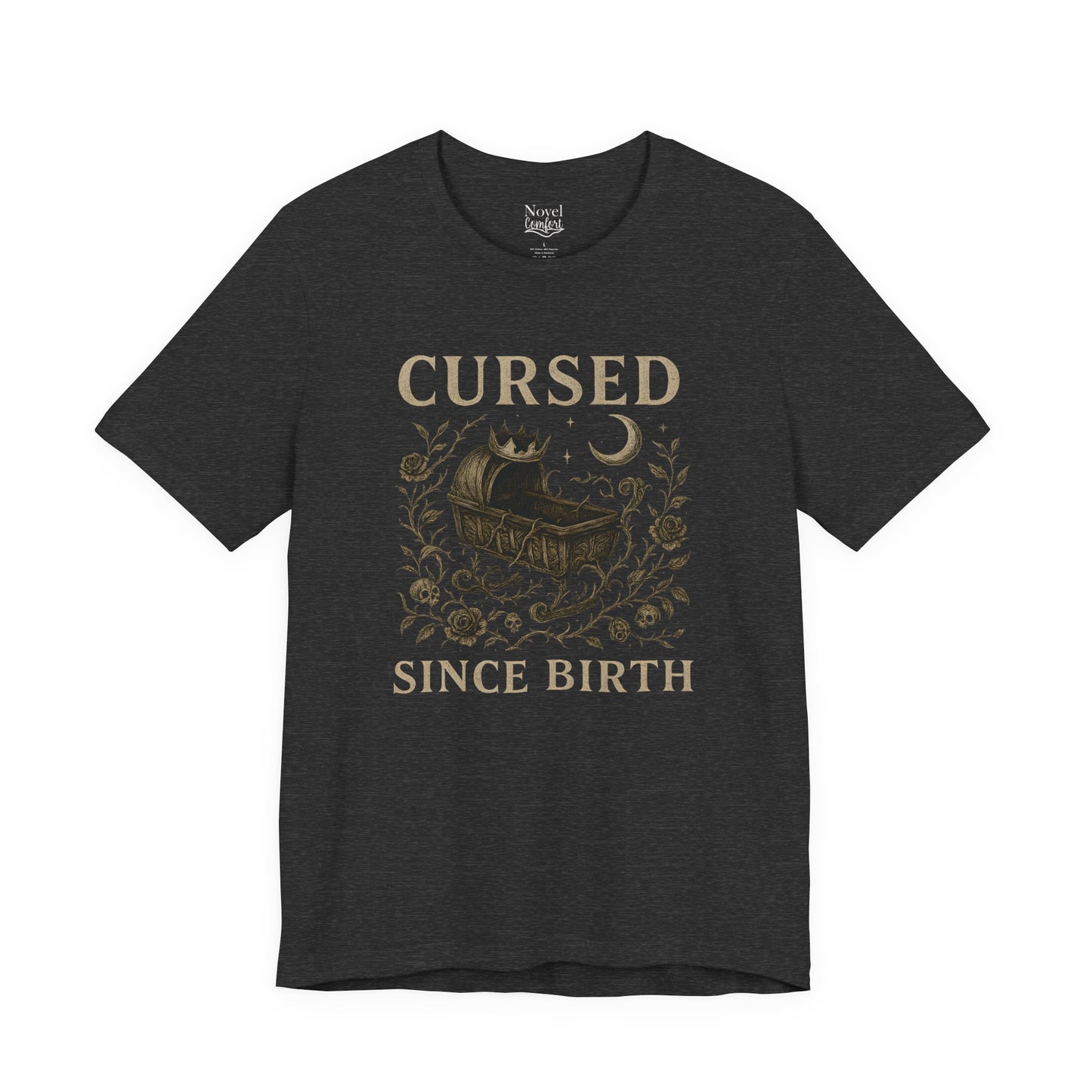 Cursed Since Birth T-Shirt