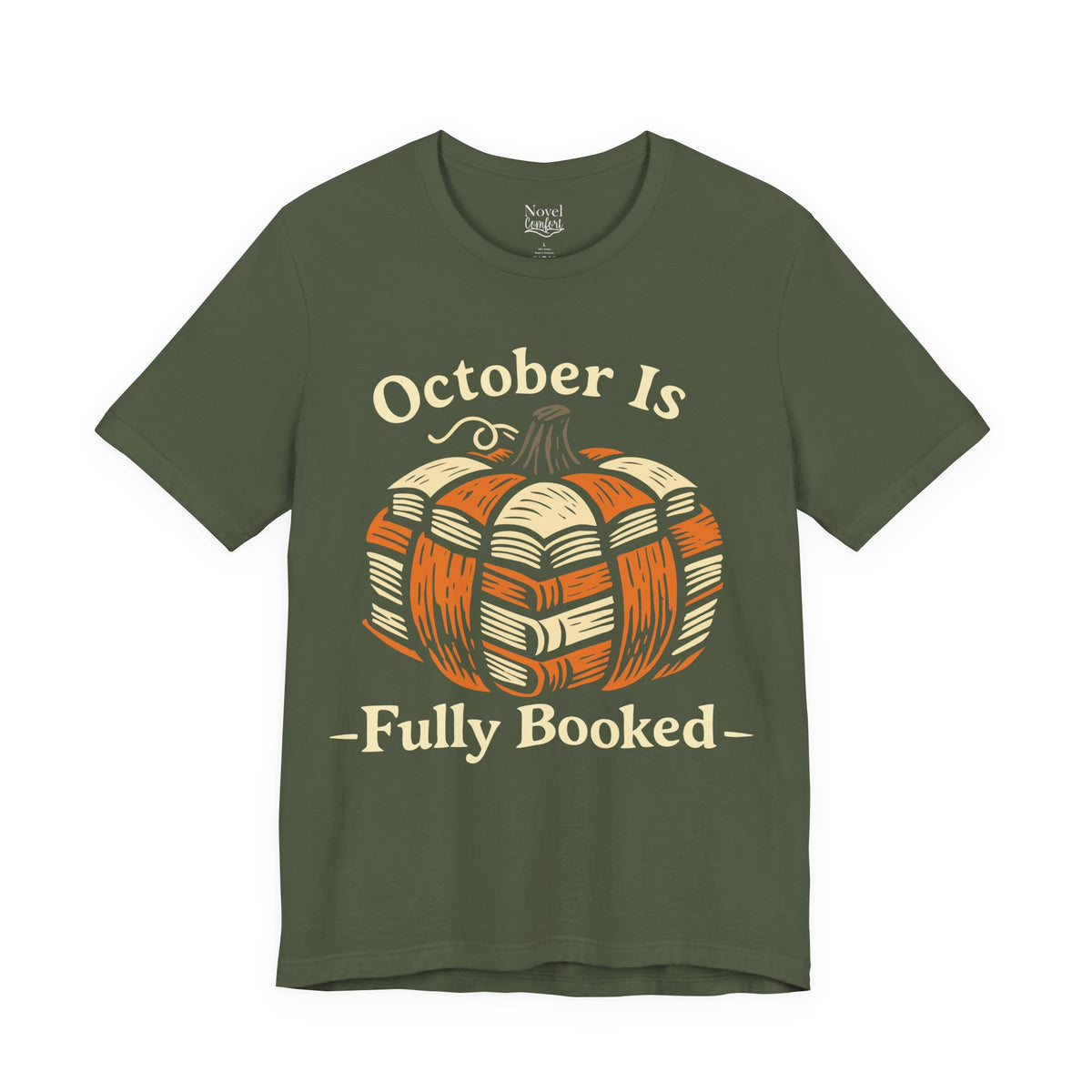 October Is Fully Booked T-Shirt