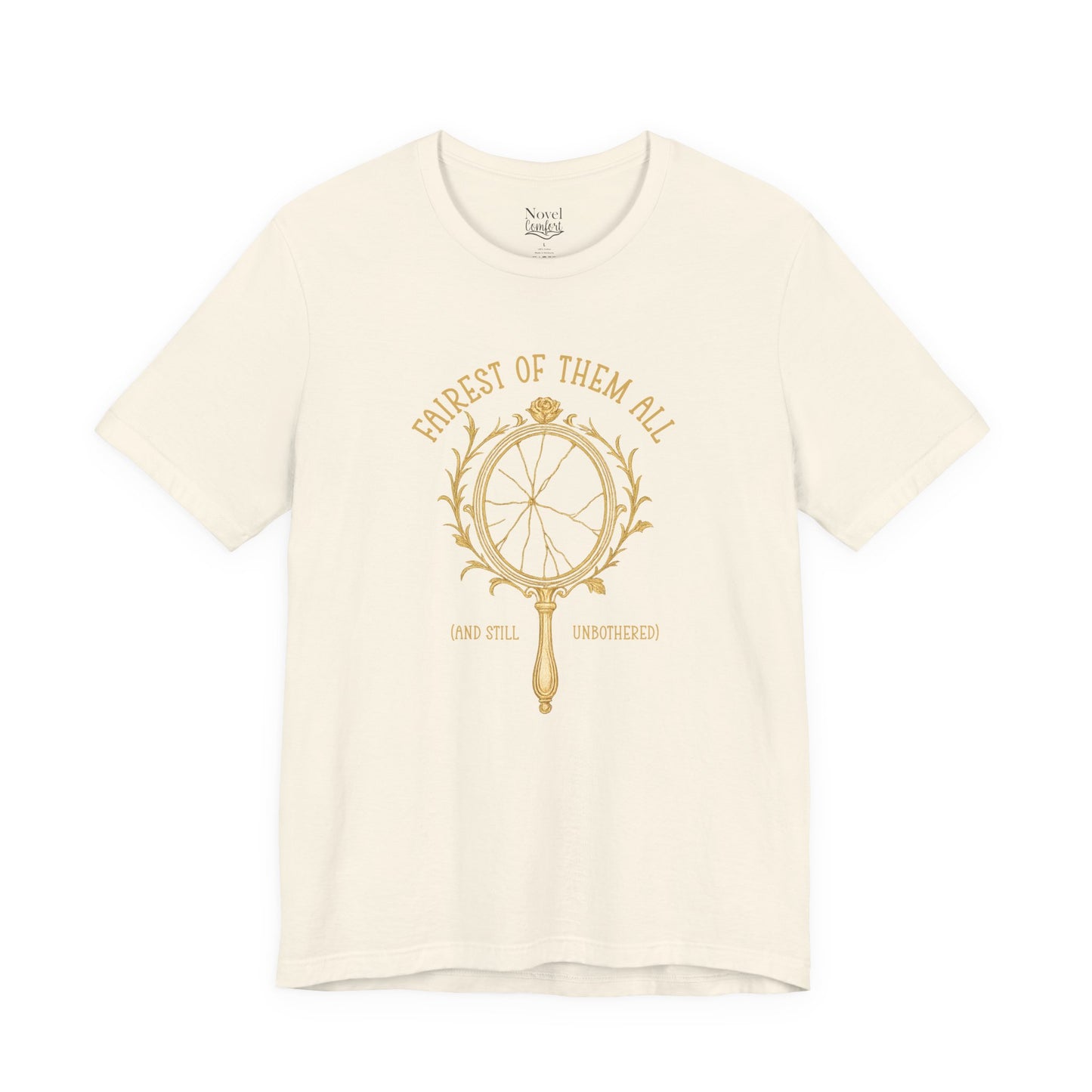 Fairest Of Them All T-Shirt