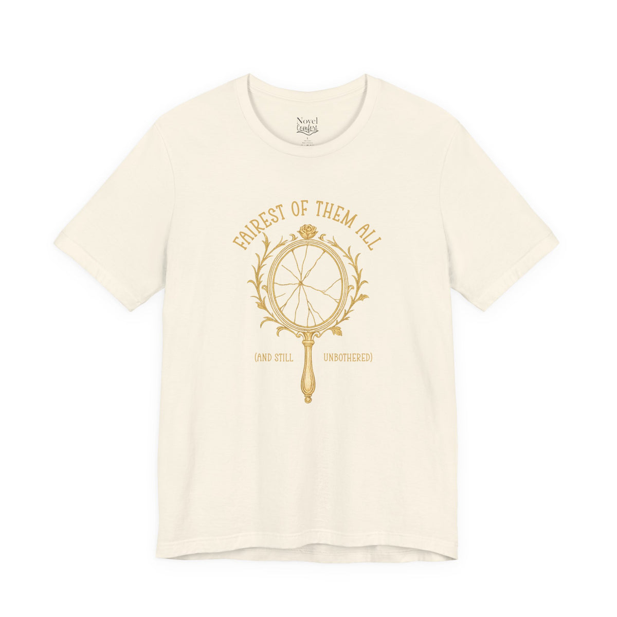 Fairest Of Them All T-Shirt
