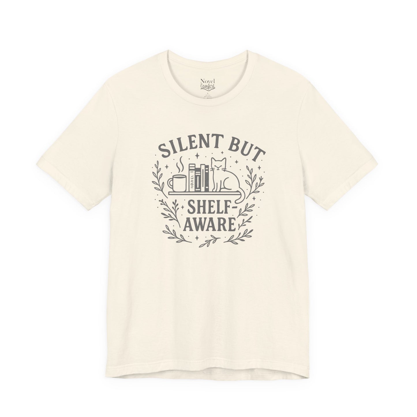 Silent But Shelf-Aware T-Shirt