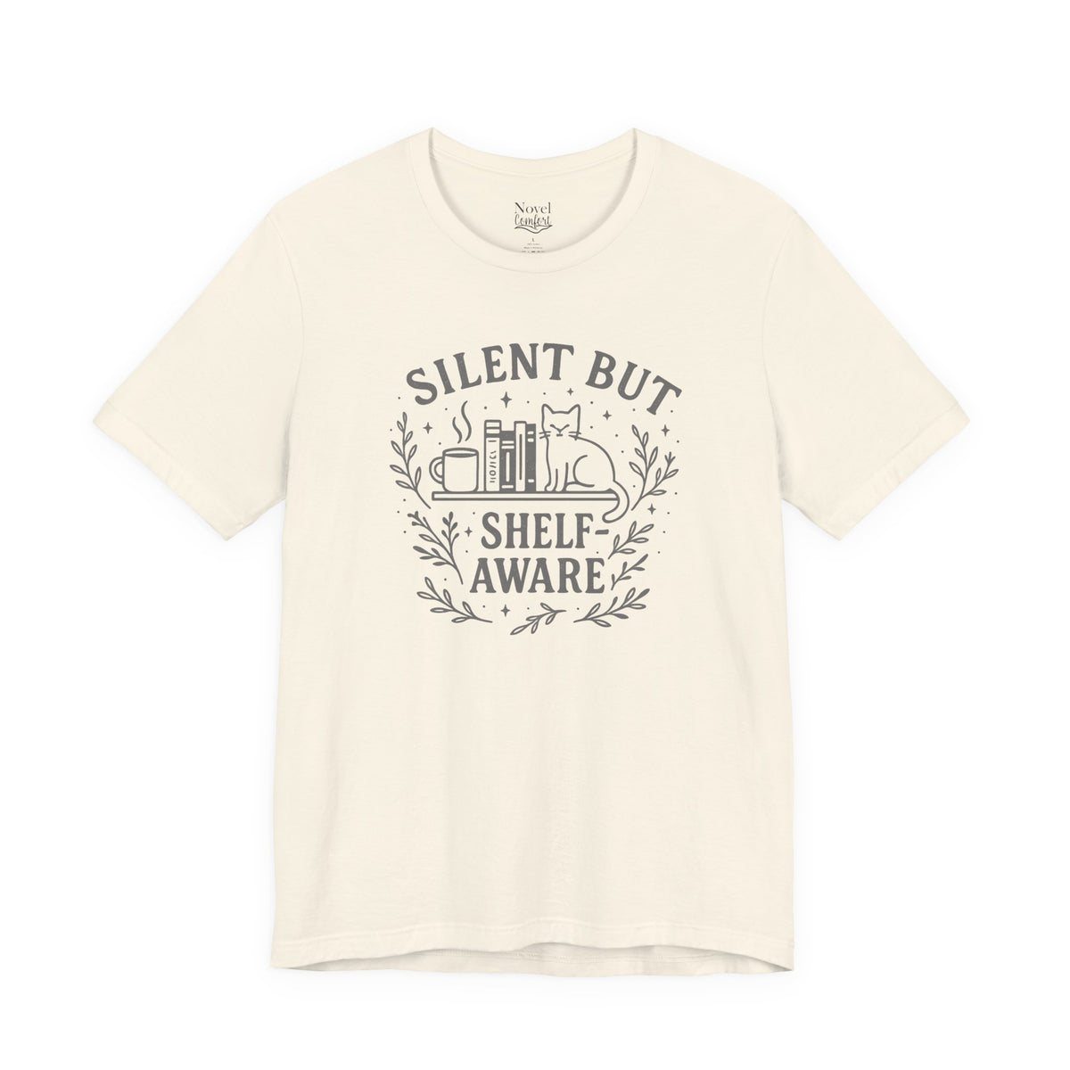 Silent But Shelf-Aware T-Shirt