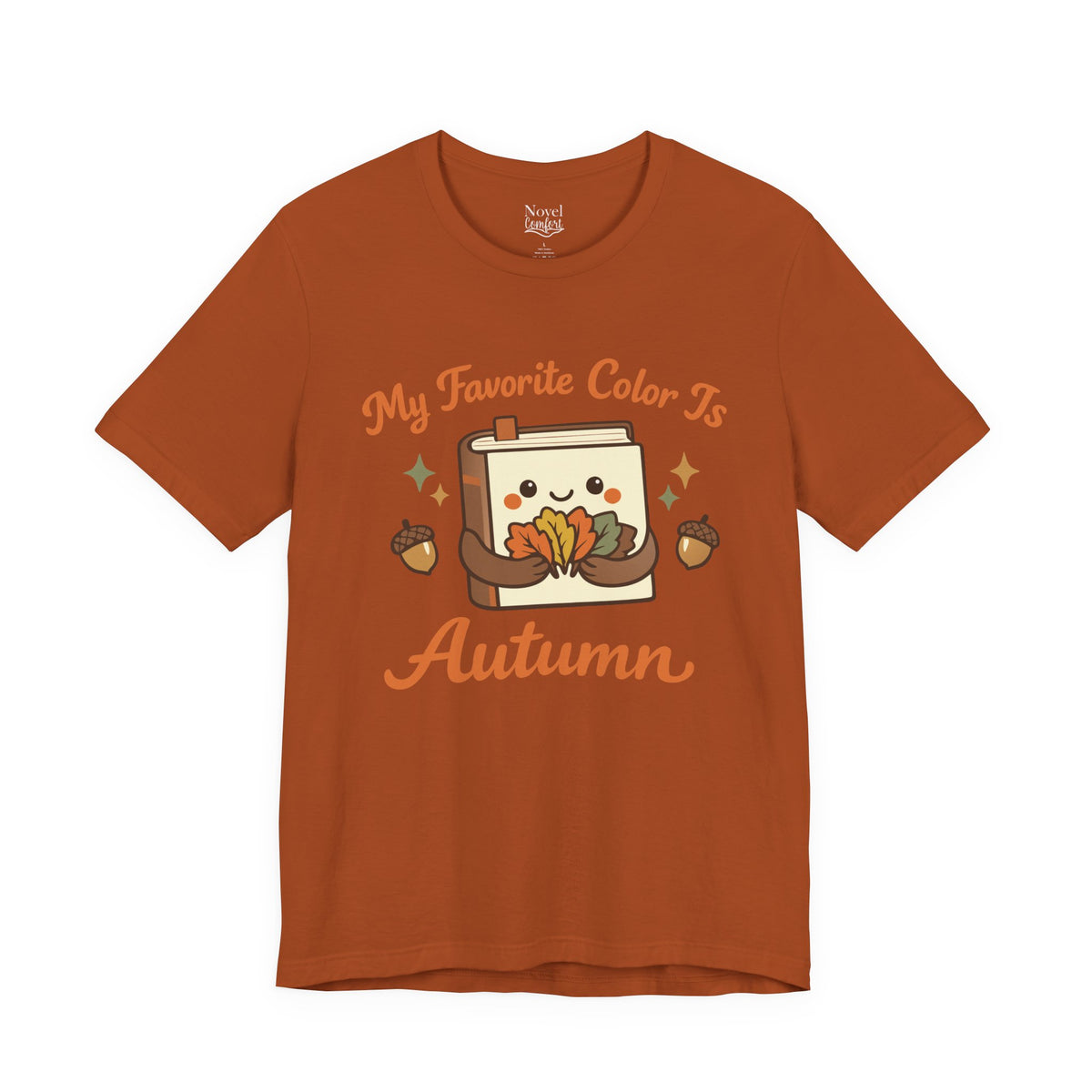 My Favorite Color Is Autumn T-Shirt