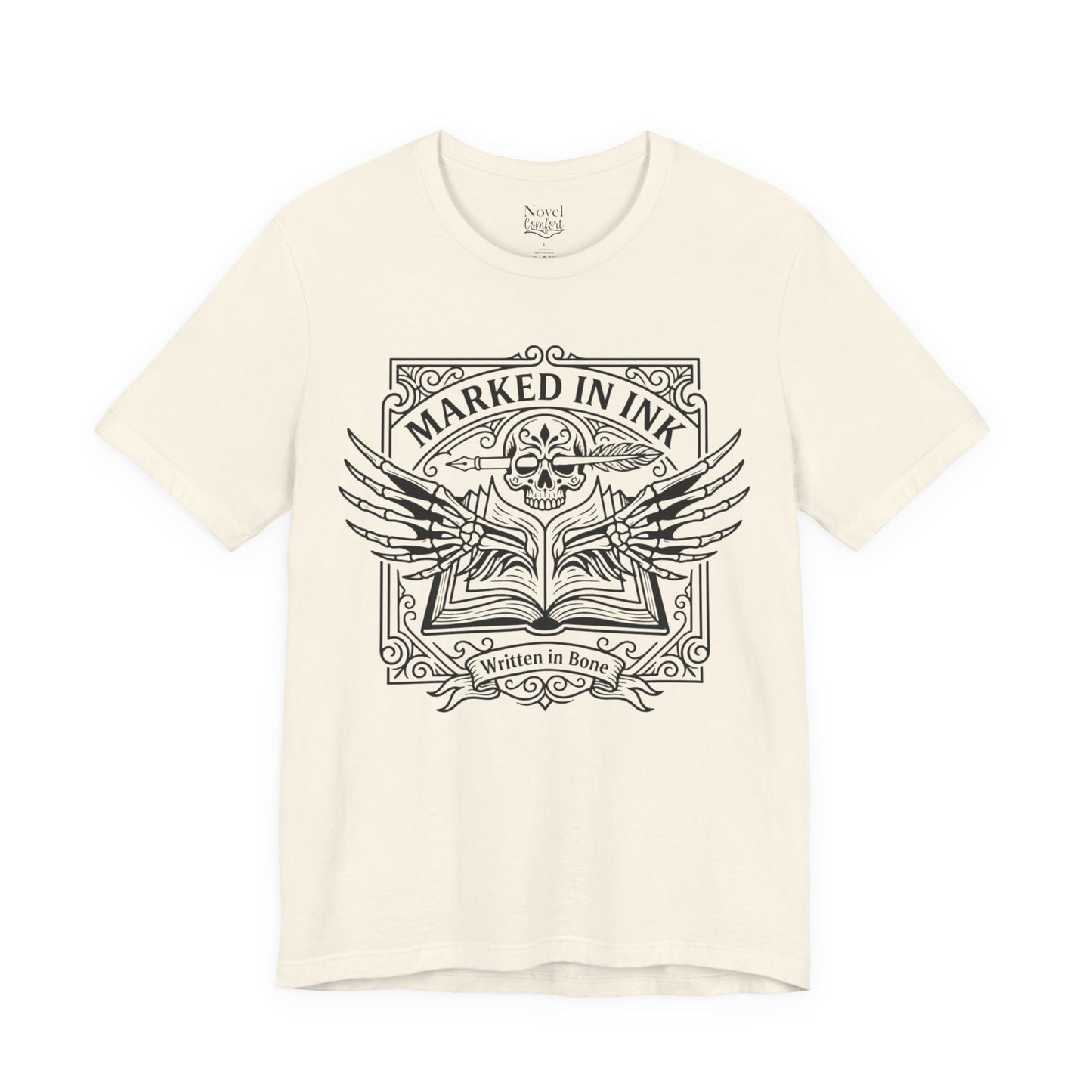 Marked In Ink Written In Bone T-shirt