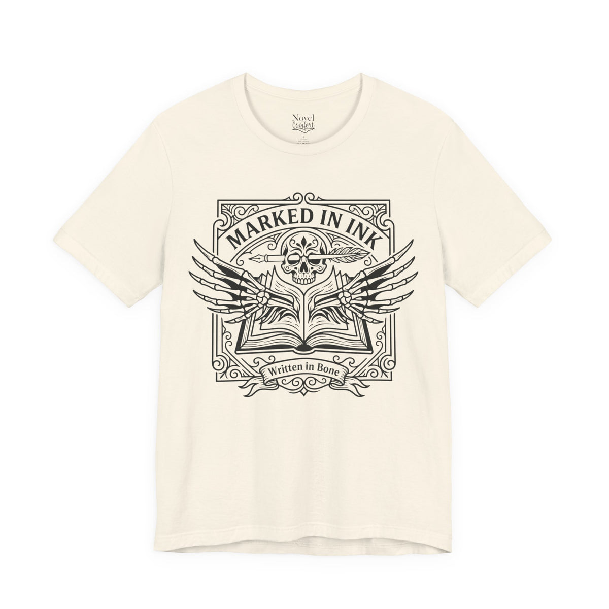 Marked In Ink Written In Bone T-shirt