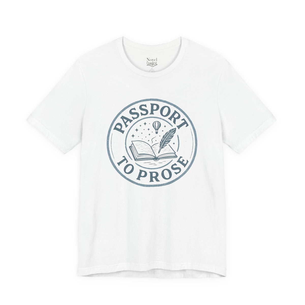 Passport To Prose T-Shirt