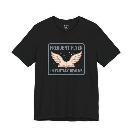Frequent Flyer In Fantasy Realms T-Shirt