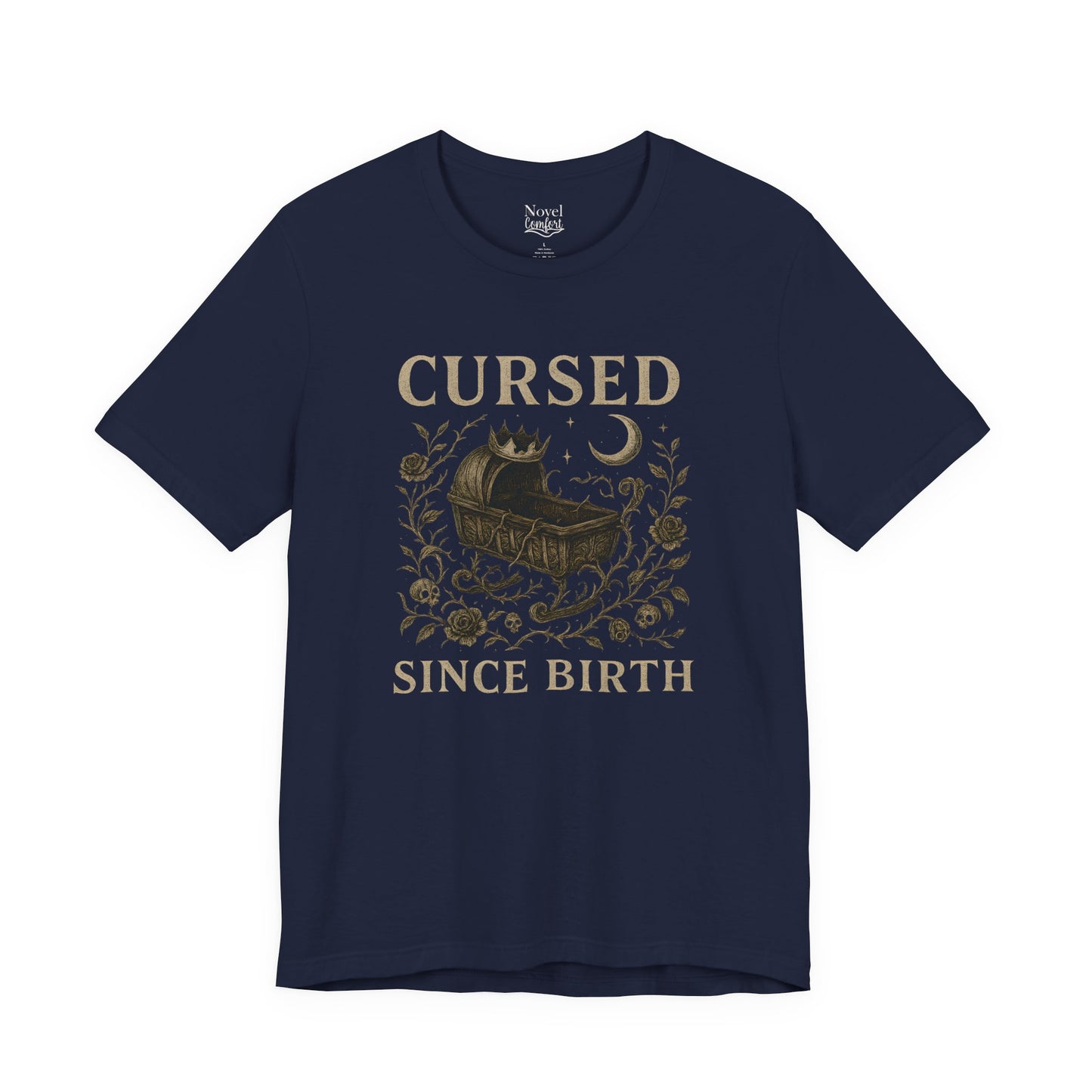 Cursed Since Birth T-Shirt