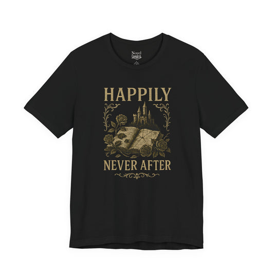 Happily Never After T-Shirt