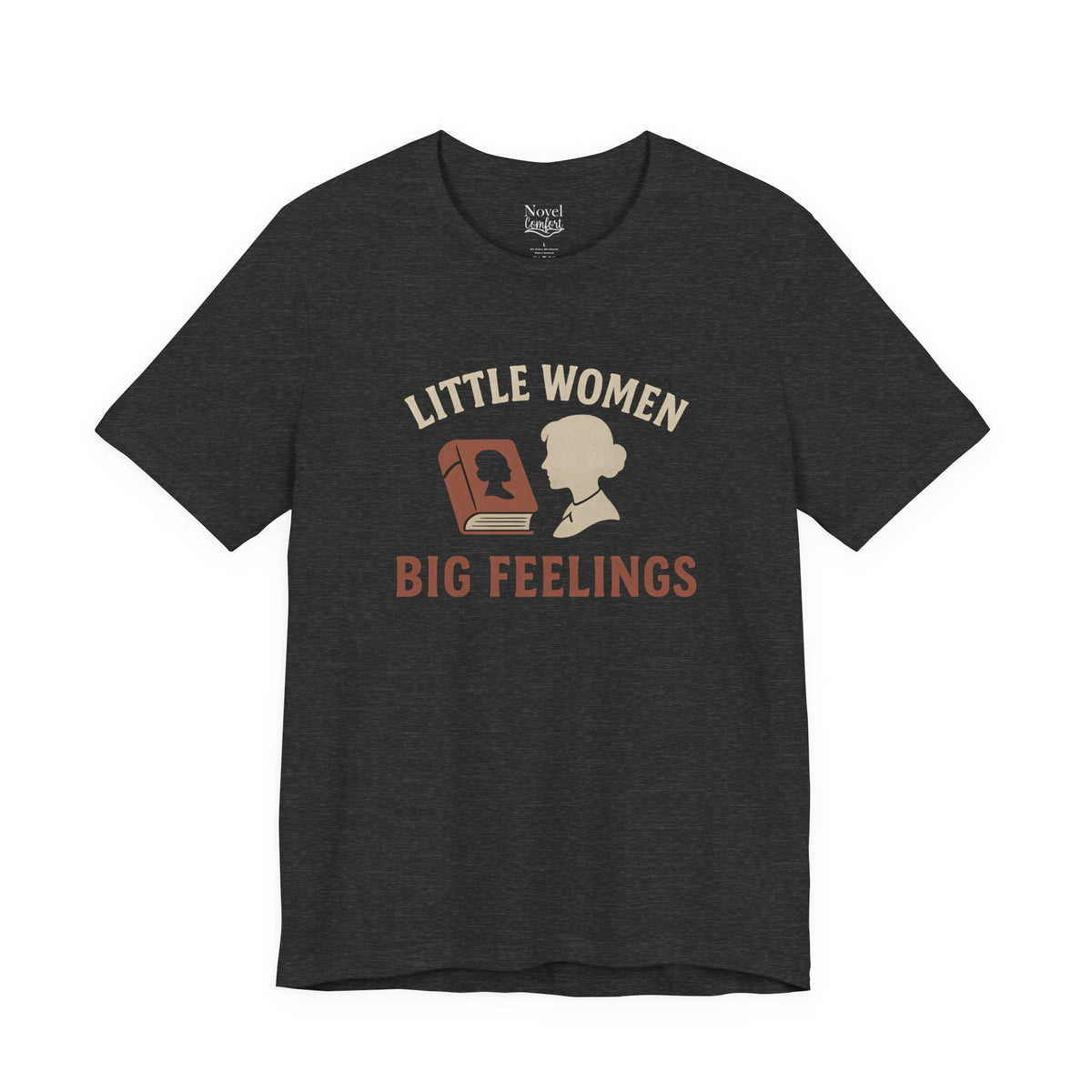 Little Women Big Feelings T-Shirt