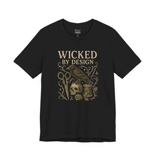 Wicked By Design T-Shirt
