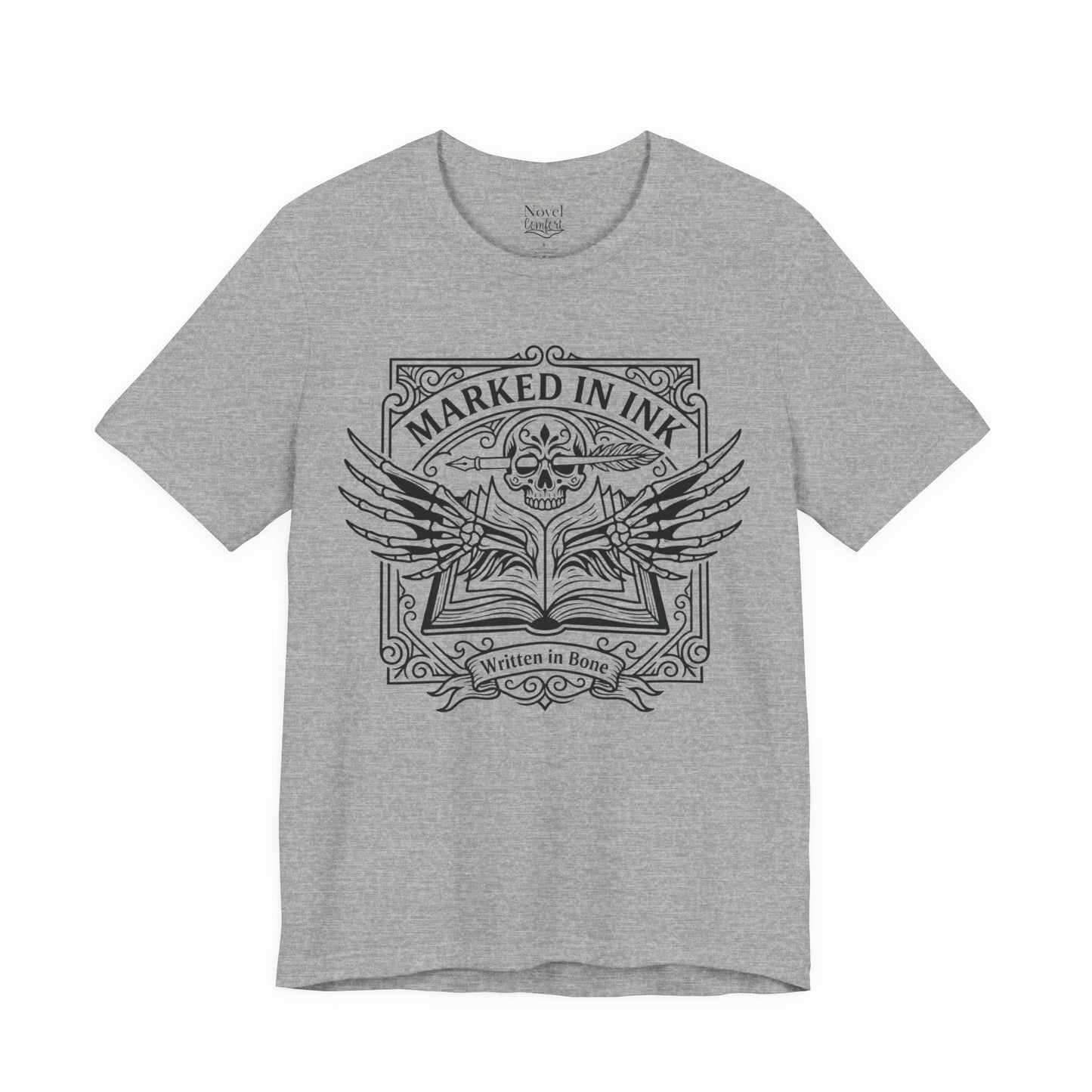 Marked In Ink Written In Bone T-shirt