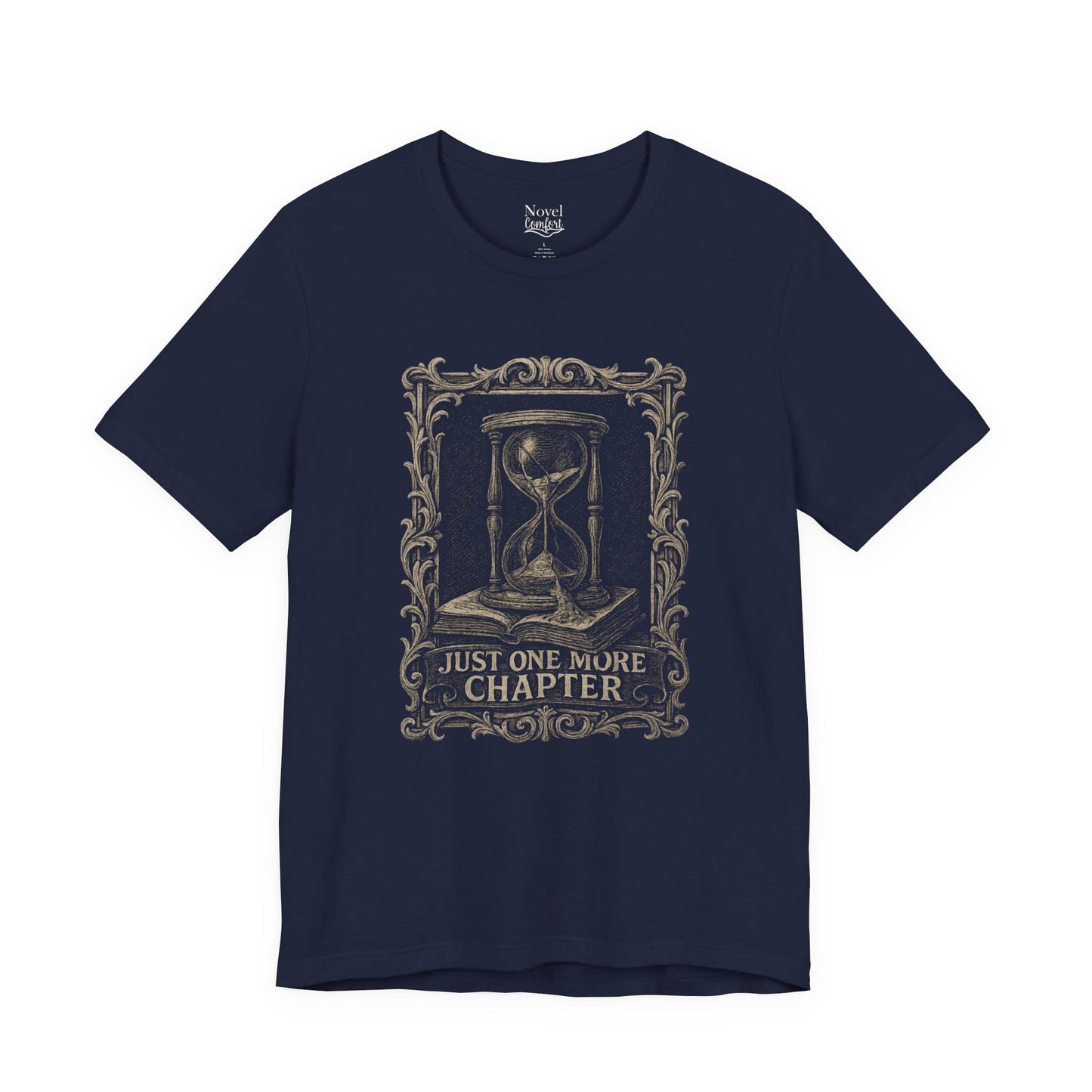 Just One More Chapter T-Shirt