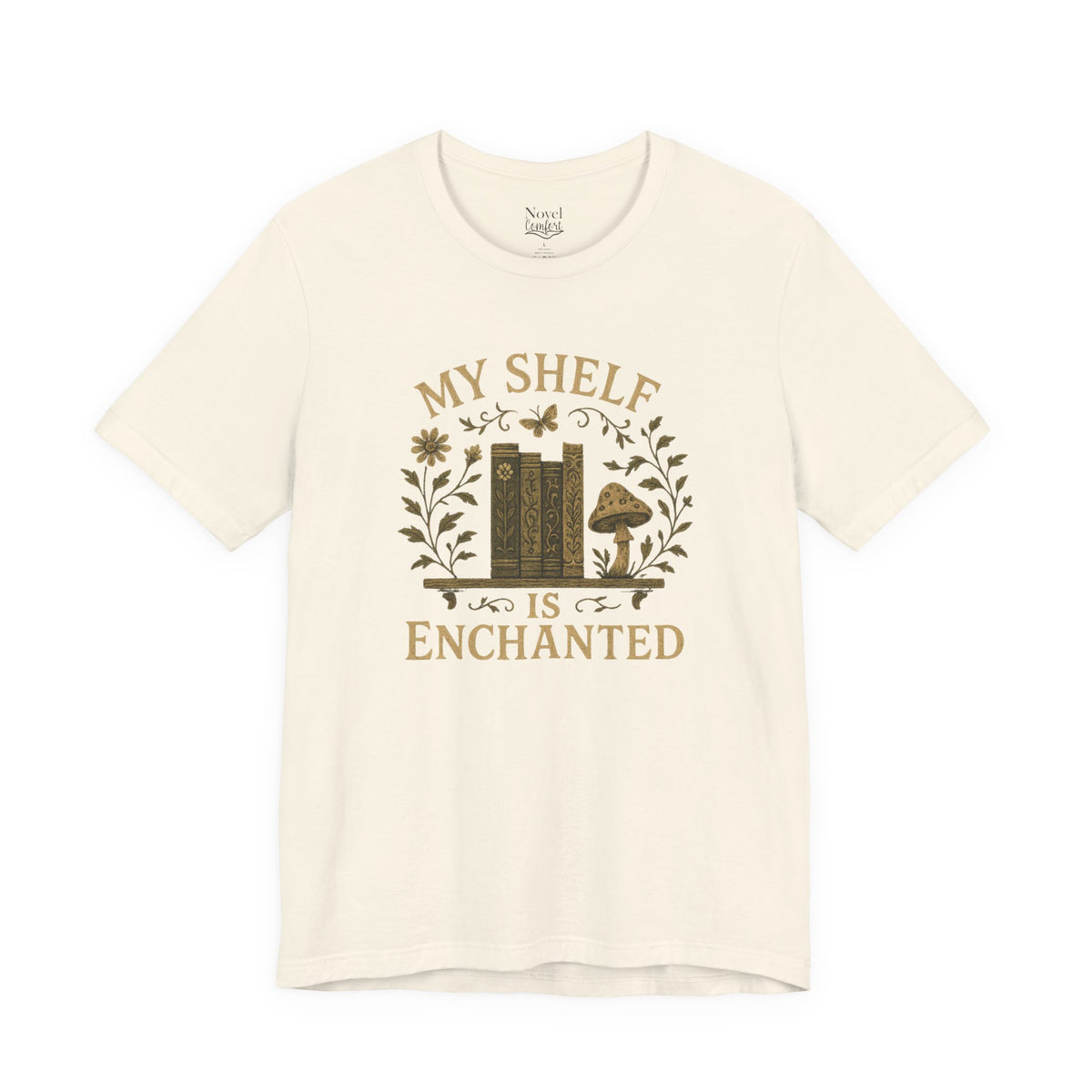 My Shelf Is Enchanted T-Shirt