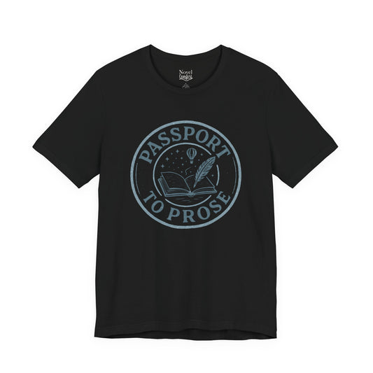 Passport To Prose T-Shirt