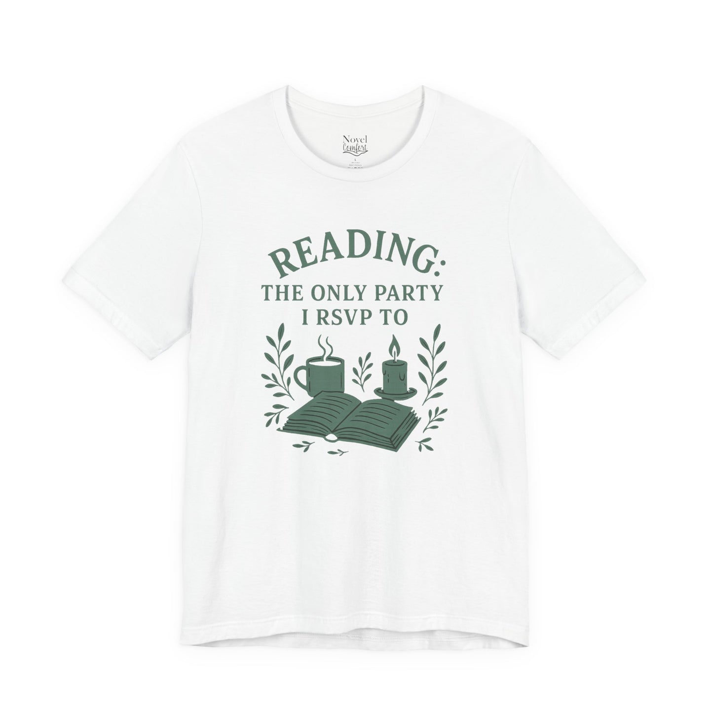 Reading: The Only Party I RSVP To T-Shirt