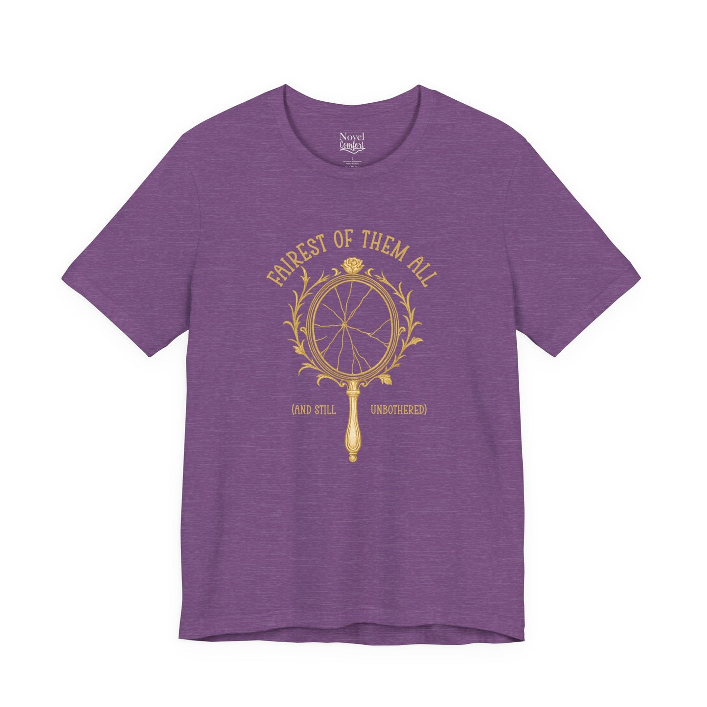 Fairest Of Them All T-Shirt