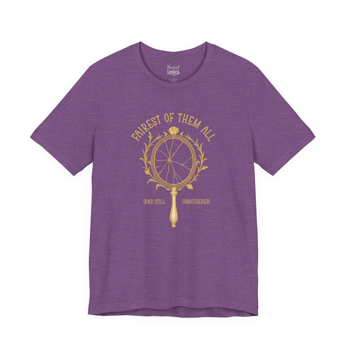 Fairest Of Them All T-Shirt
