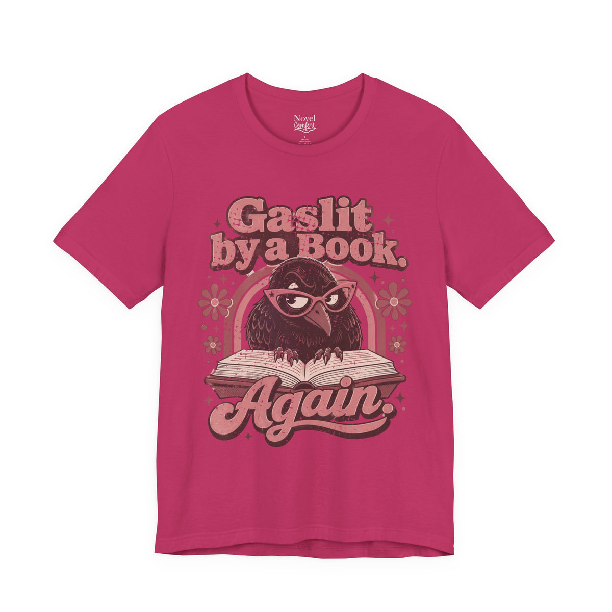 Gaslit By A Book Again T-Shirt