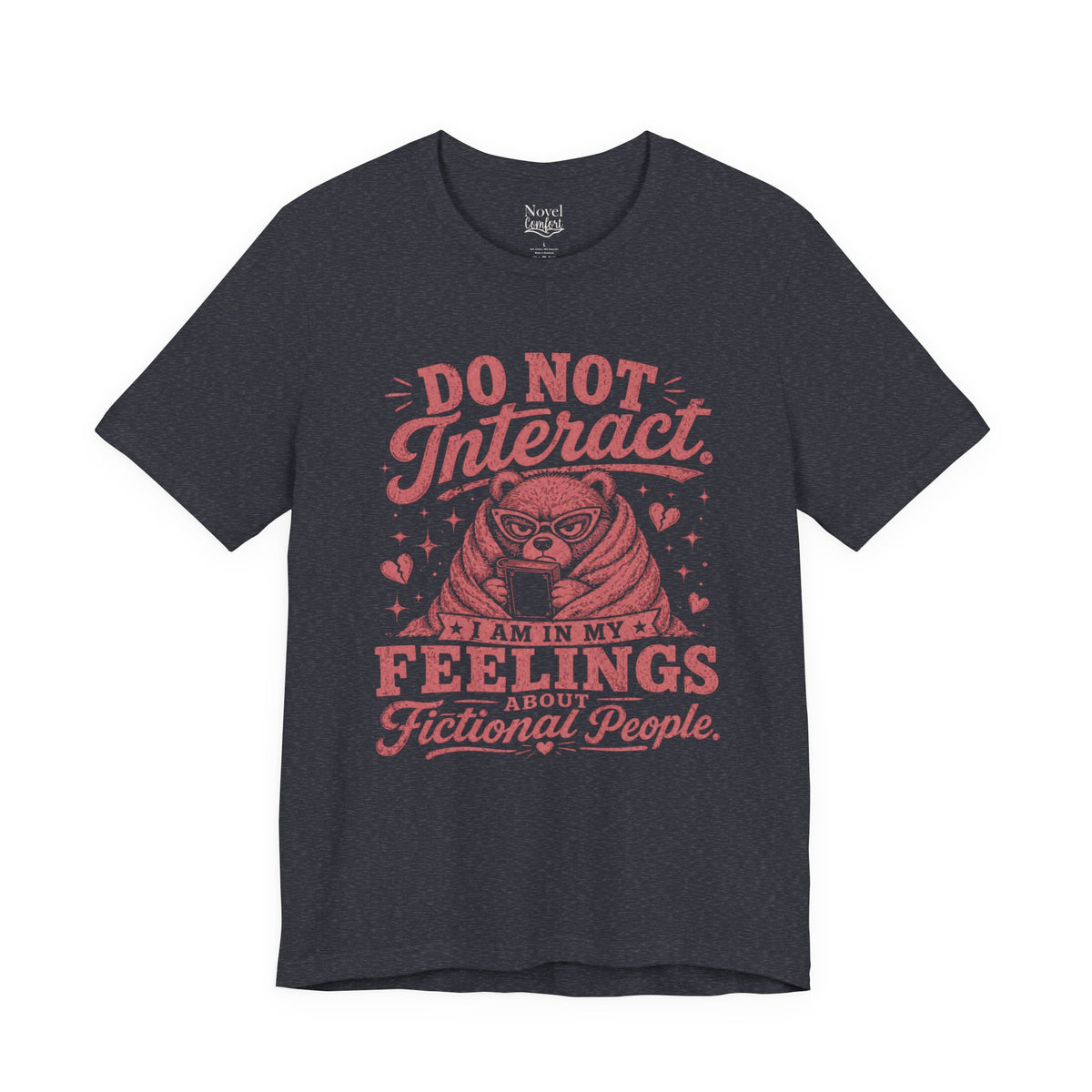 Do Not Interact T-Shirt