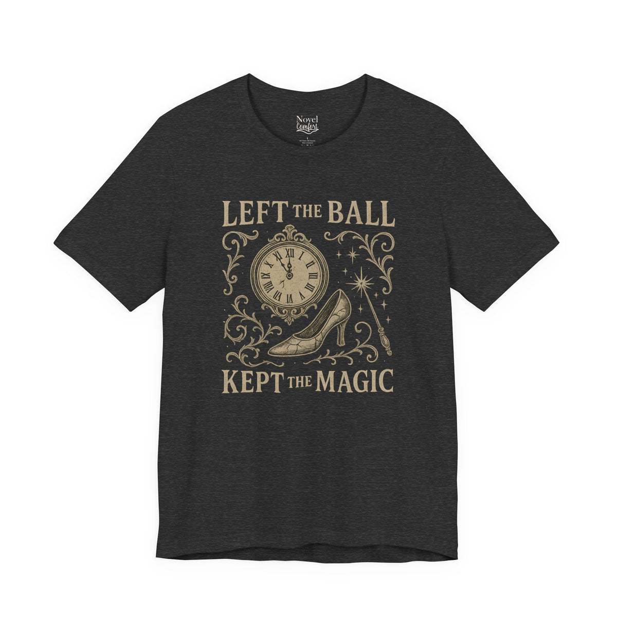 Left The Ball Kept The Magic T-Shirt