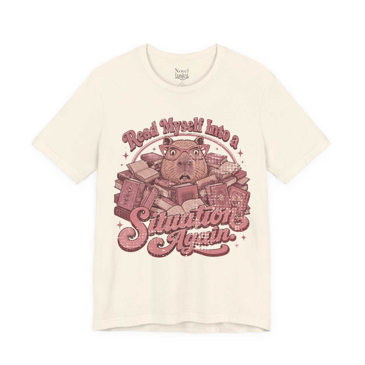 Read Myself Into A Situation Again T-Shirt
