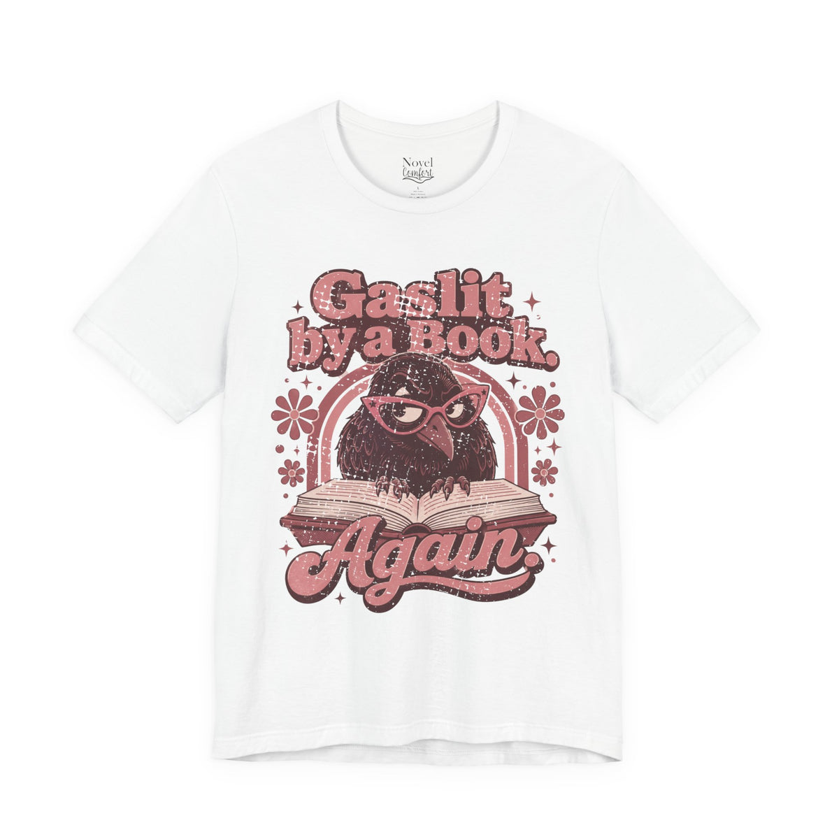 Gaslit By A Book Again T-Shirt
