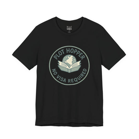 Plot Hopper No Visa Required T-Shirt