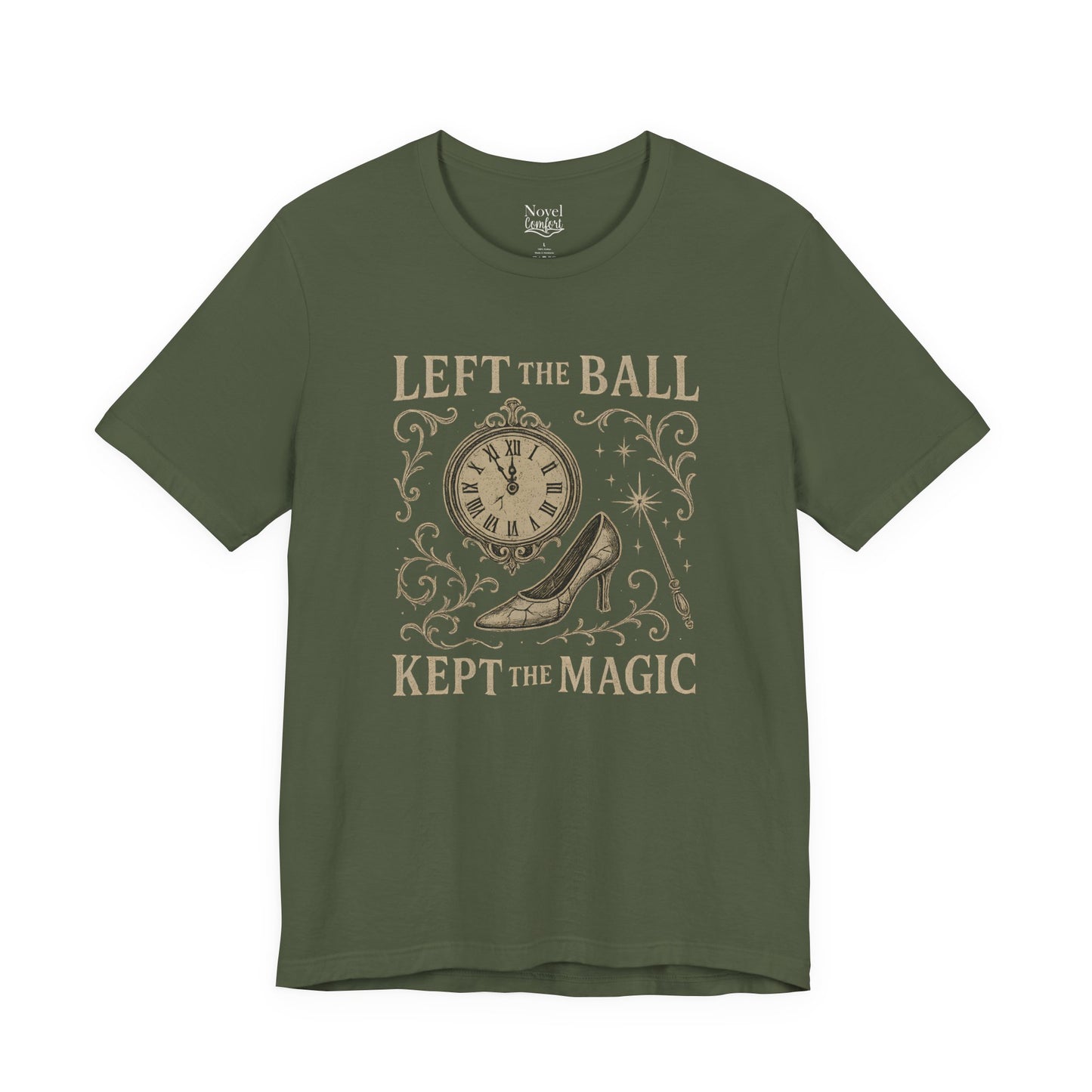 Left The Ball Kept The Magic T-Shirt