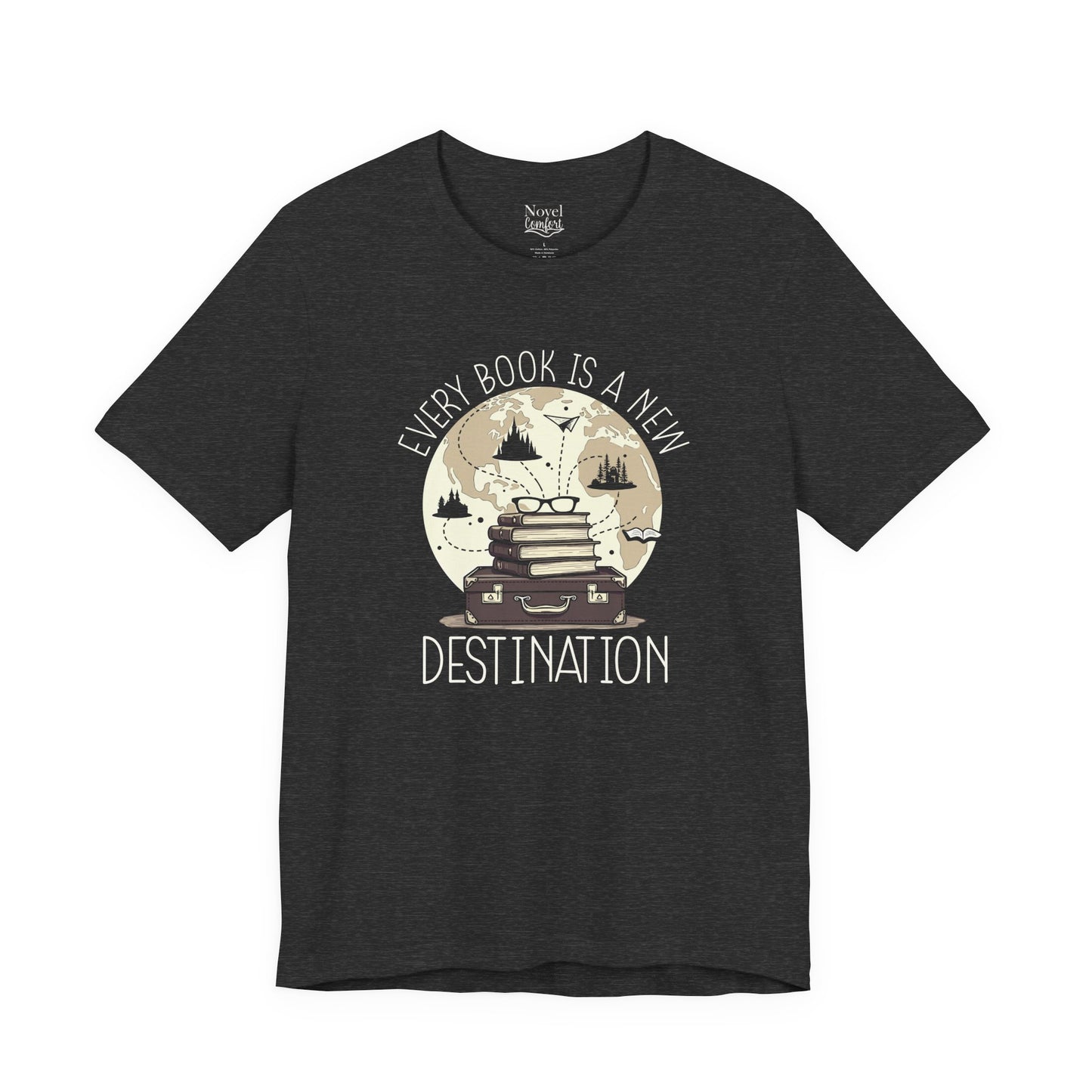 Every Book Is A New Destination T-Shirt