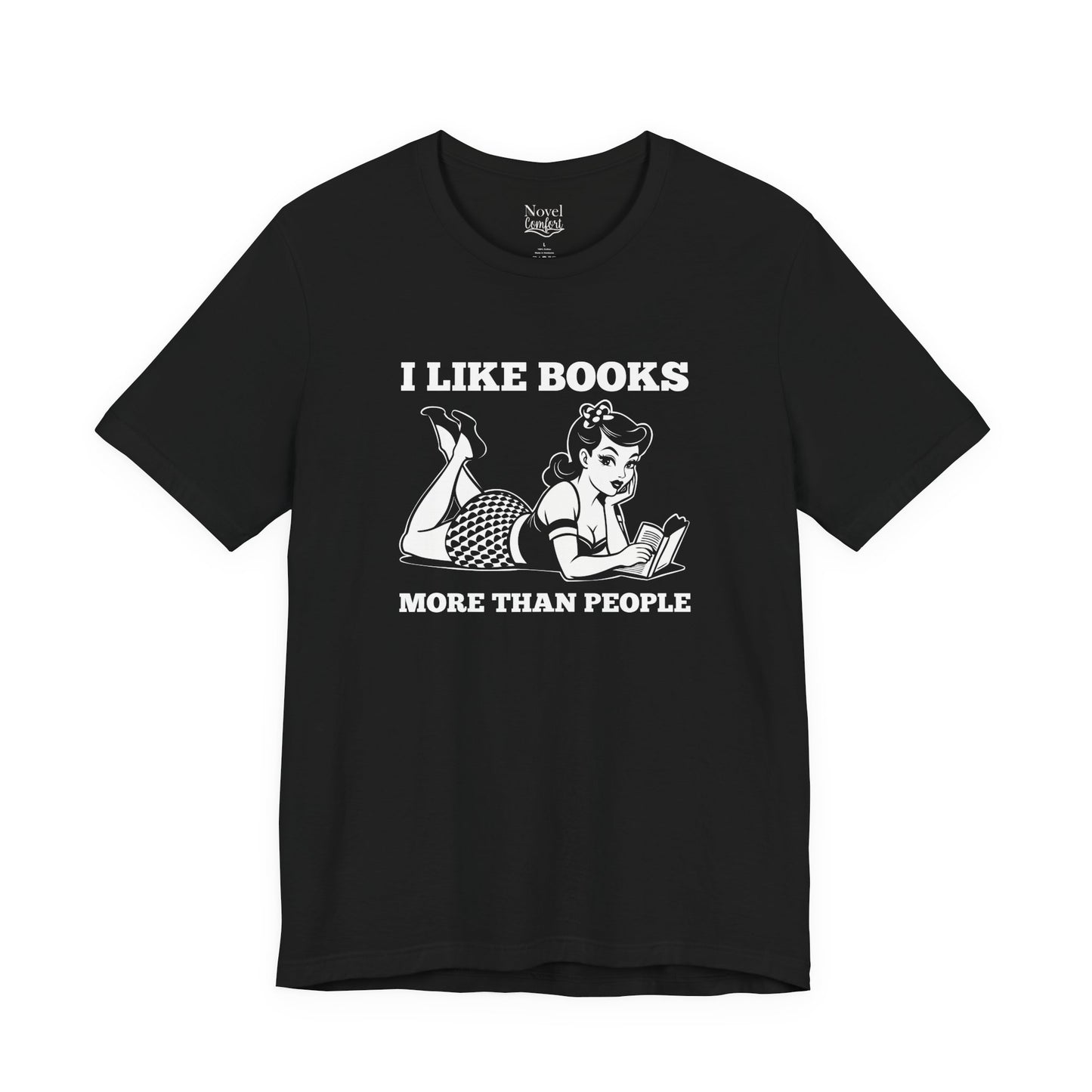 I Like Books More Than People T-Shirt