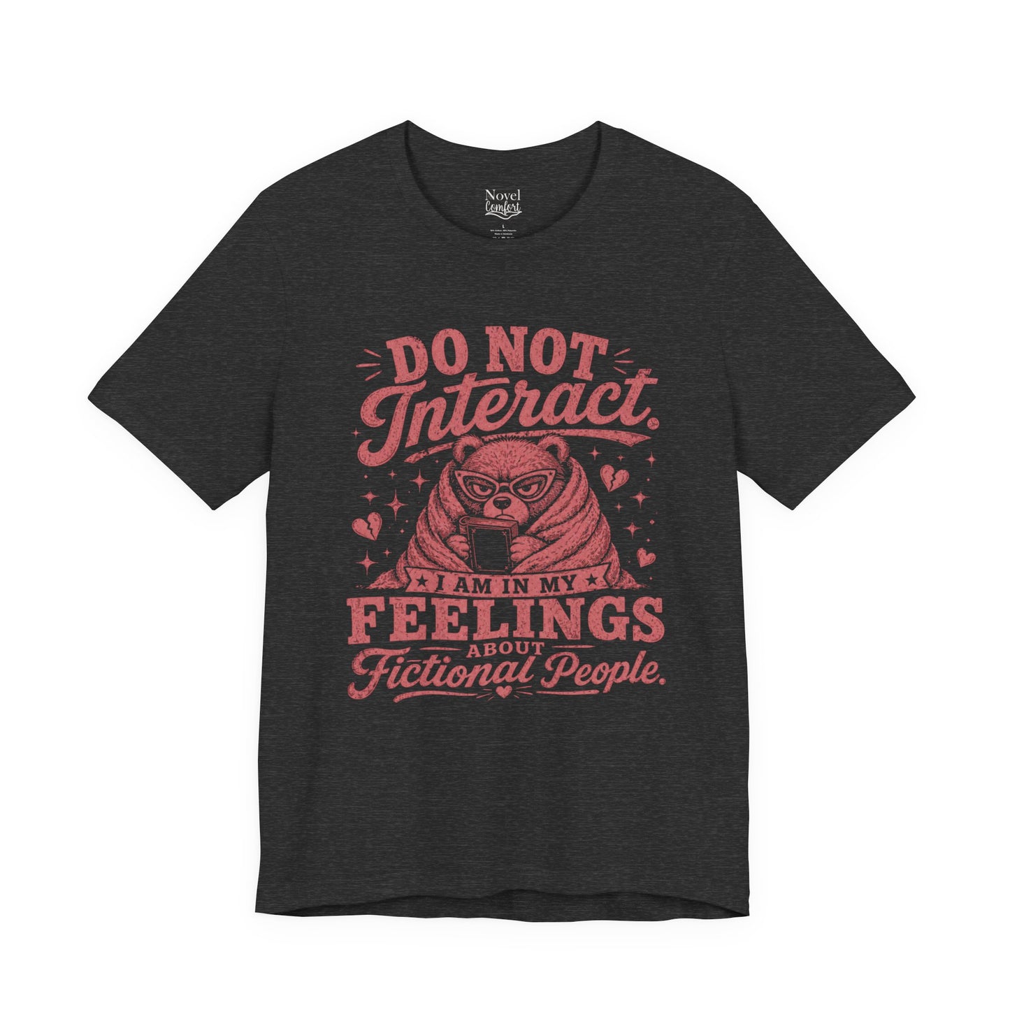 Do Not Interact T-Shirt